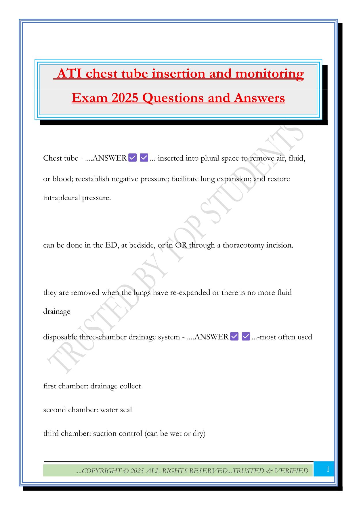 ATI chest tube insertion and monitoring Exam 2025 Questions and Answers