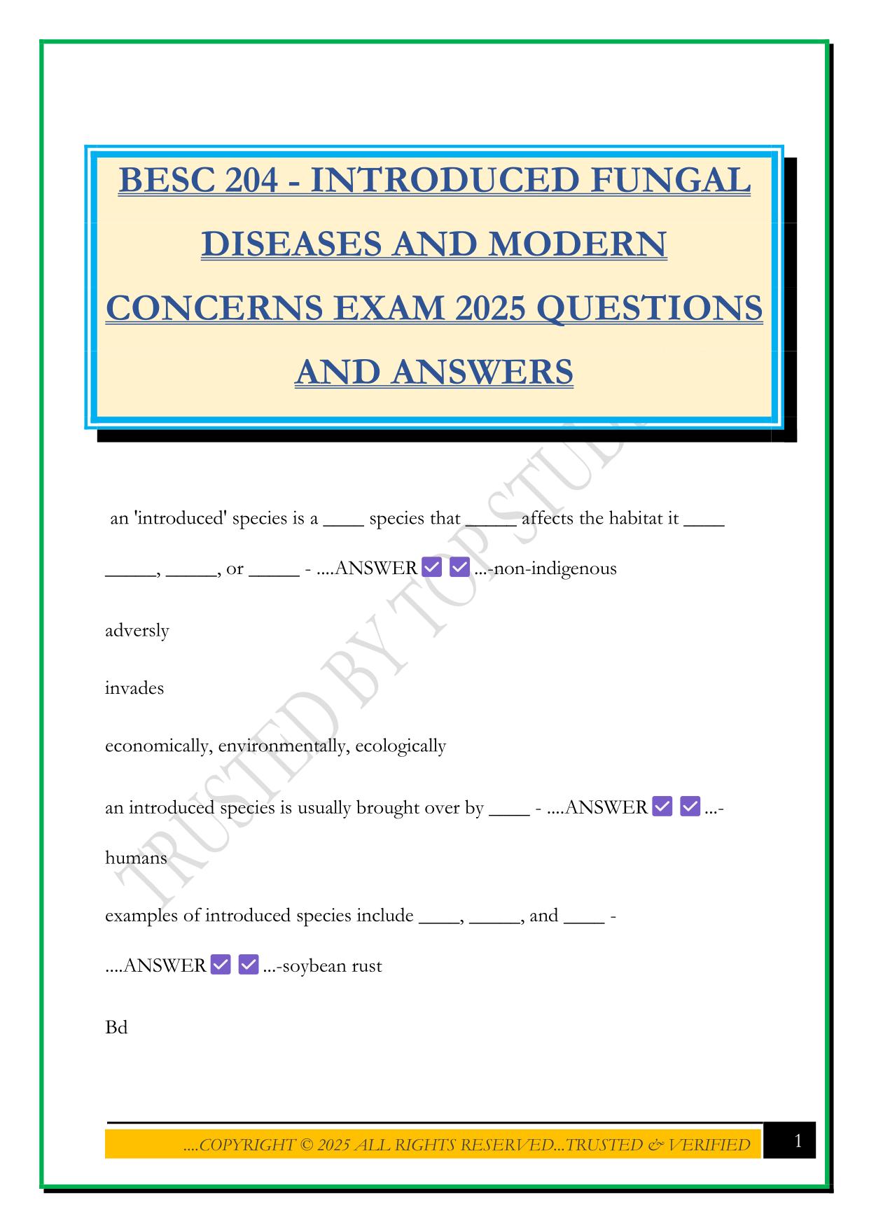BESC 204 - INTRODUCED FUNGAL DISEASES AND MODERN CONCERNS EXAM 2025 QUESTIONS AND ANSWERS