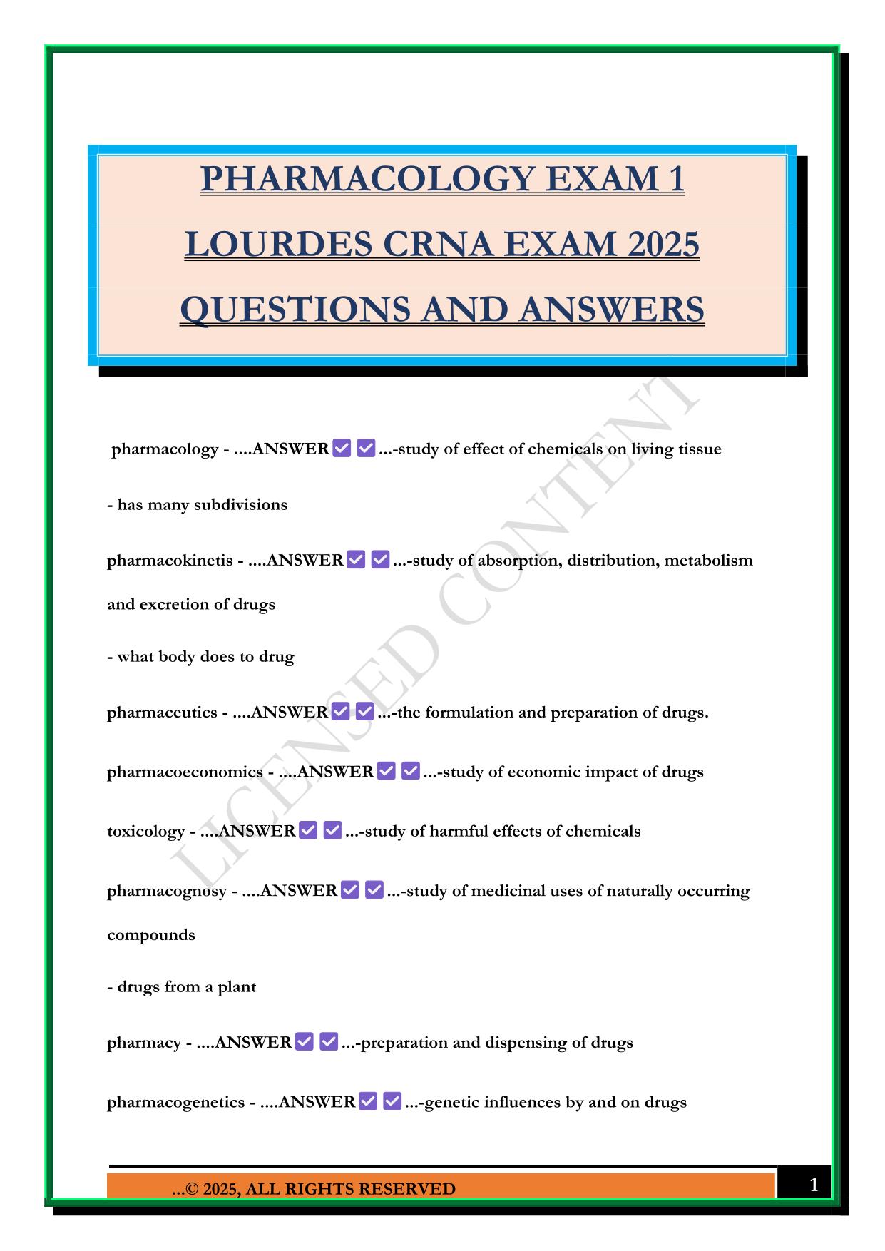 PHARMACOLOGY EXAM 1 LOURDES CRNA EXAM 2025 QUESTIONS AND ANSWERS