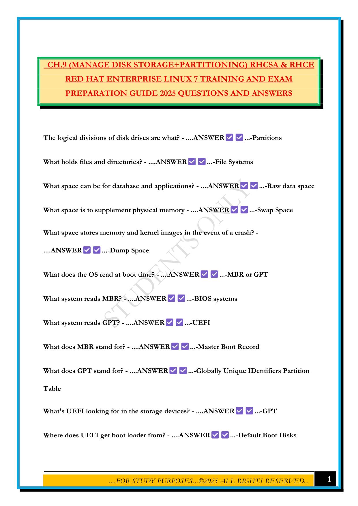 CH.9 (MANAGE DISK STORAGE+PARTITIONING) RHCSA & RHCE RED HAT ENTERPRISE LINUX 7 TRAINING AND EXAM PREPARATION GUIDE 2025 QUESTIONS AND ANSWERS
