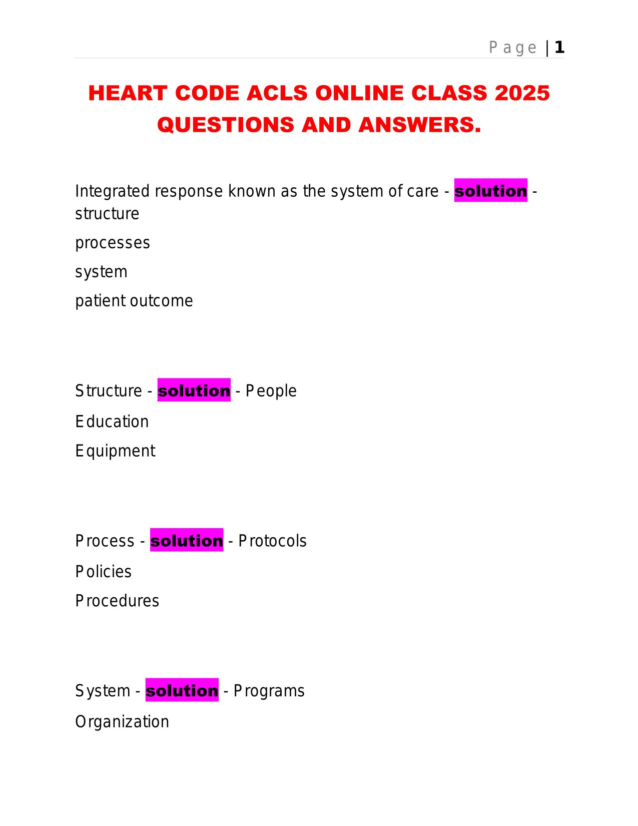 HEART CODE ACLS ONLINE CLASS 2025 QUESTIONS AND ANSWERS.