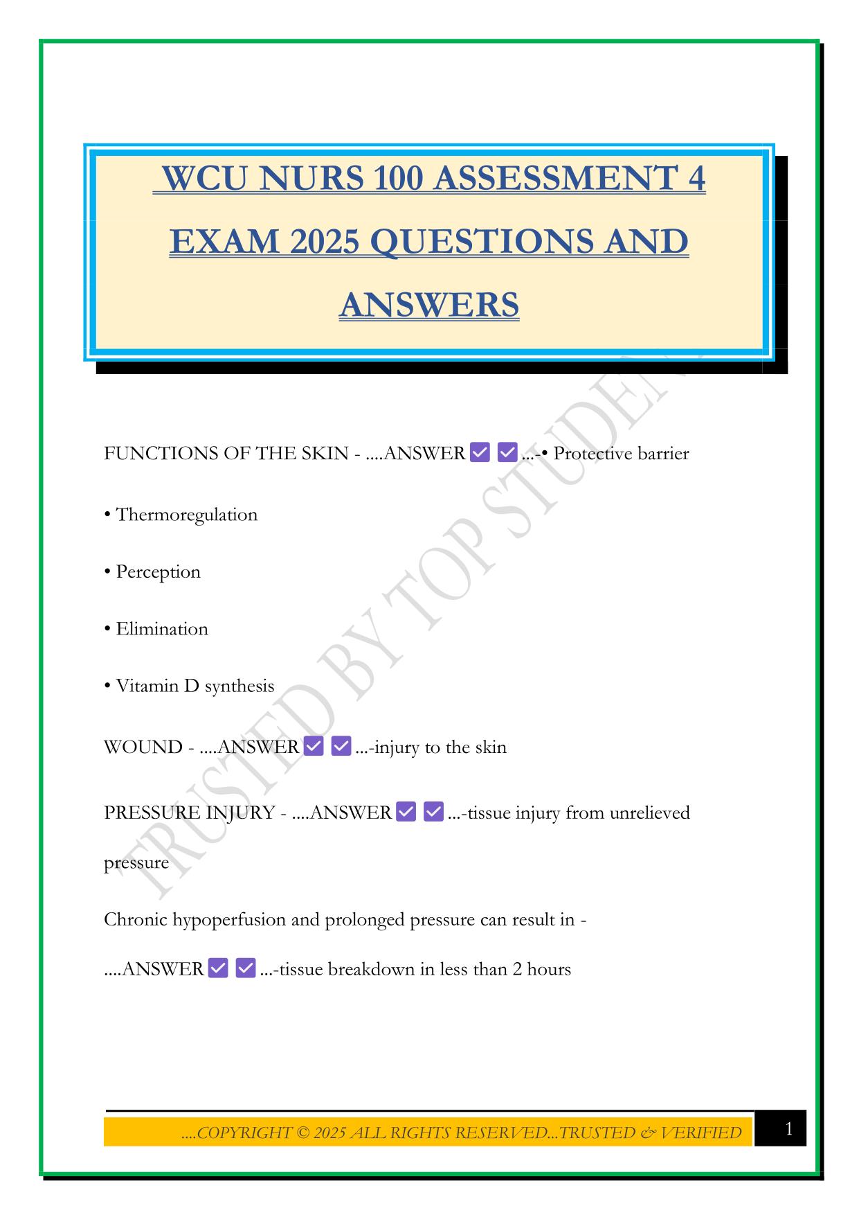 WCU NURS 100 ASSESSMENT 4 EXAM 2025 QUESTIONS AND ANSWERS