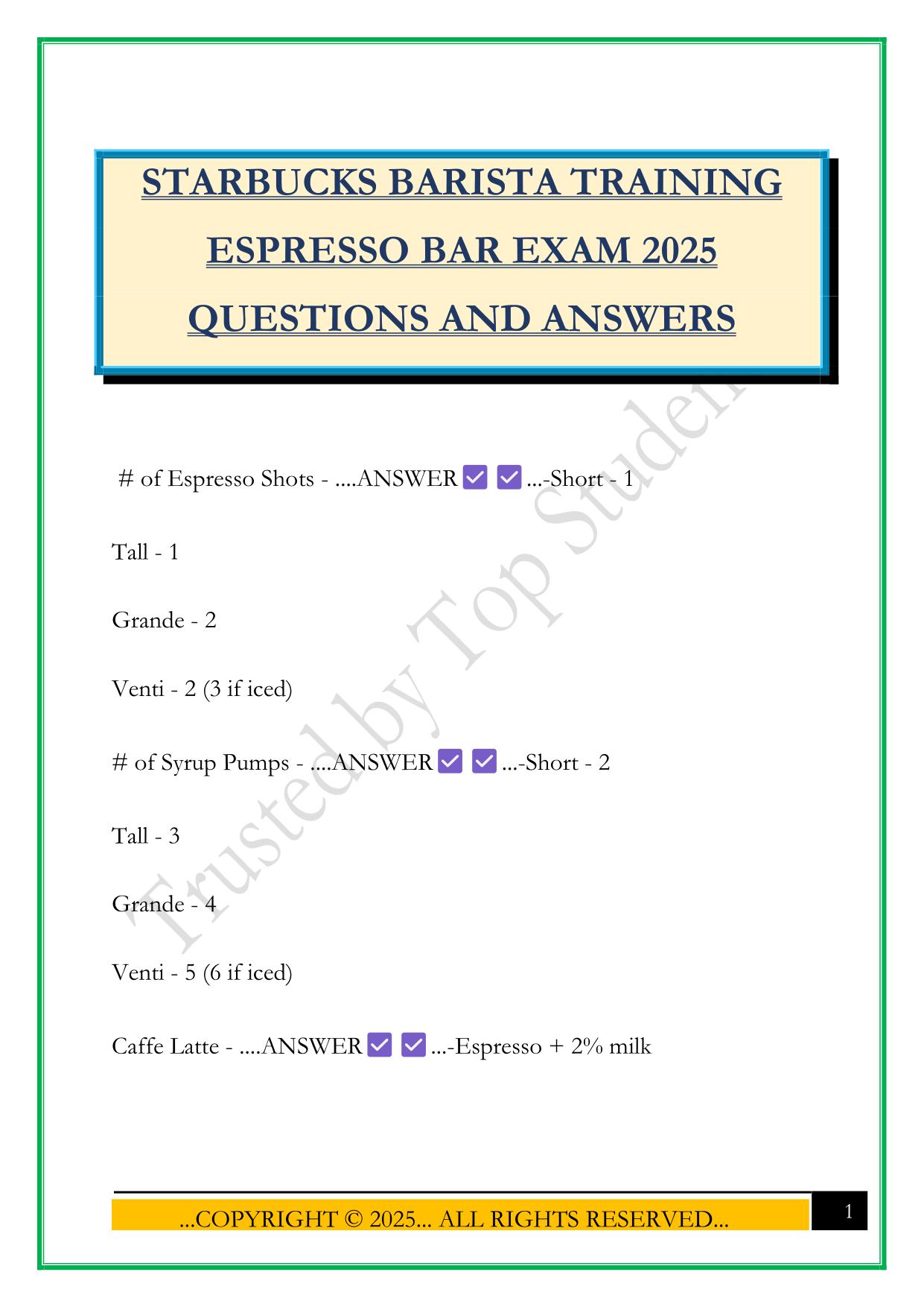 STARBUCKS BARISTA TRAINING ESPRESSO BAR EXAM 2025 QUESTIONS AND ANSWERS