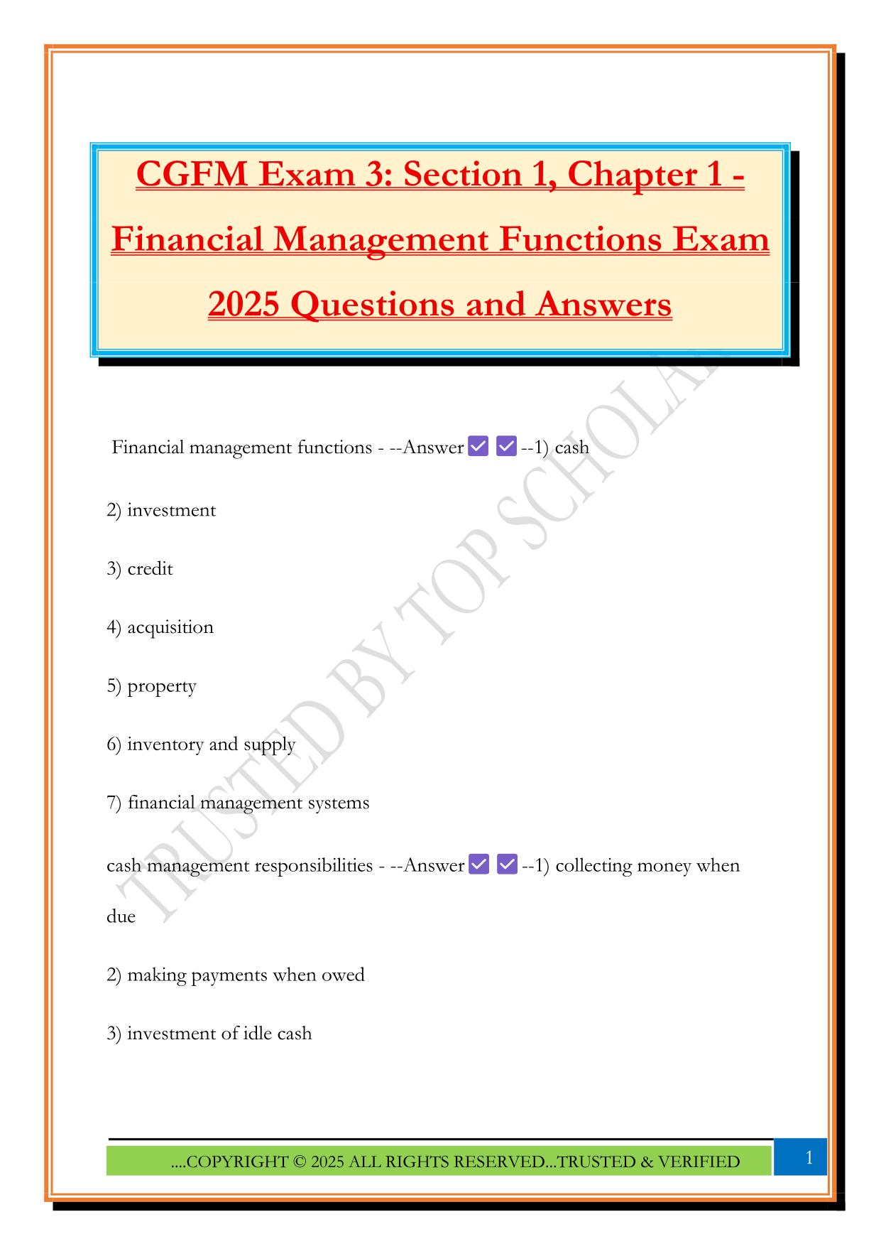 CGFM Exam 3: Section 1, Chapter 1 - Financial Management Functions Exam 2025 Questions and Answers