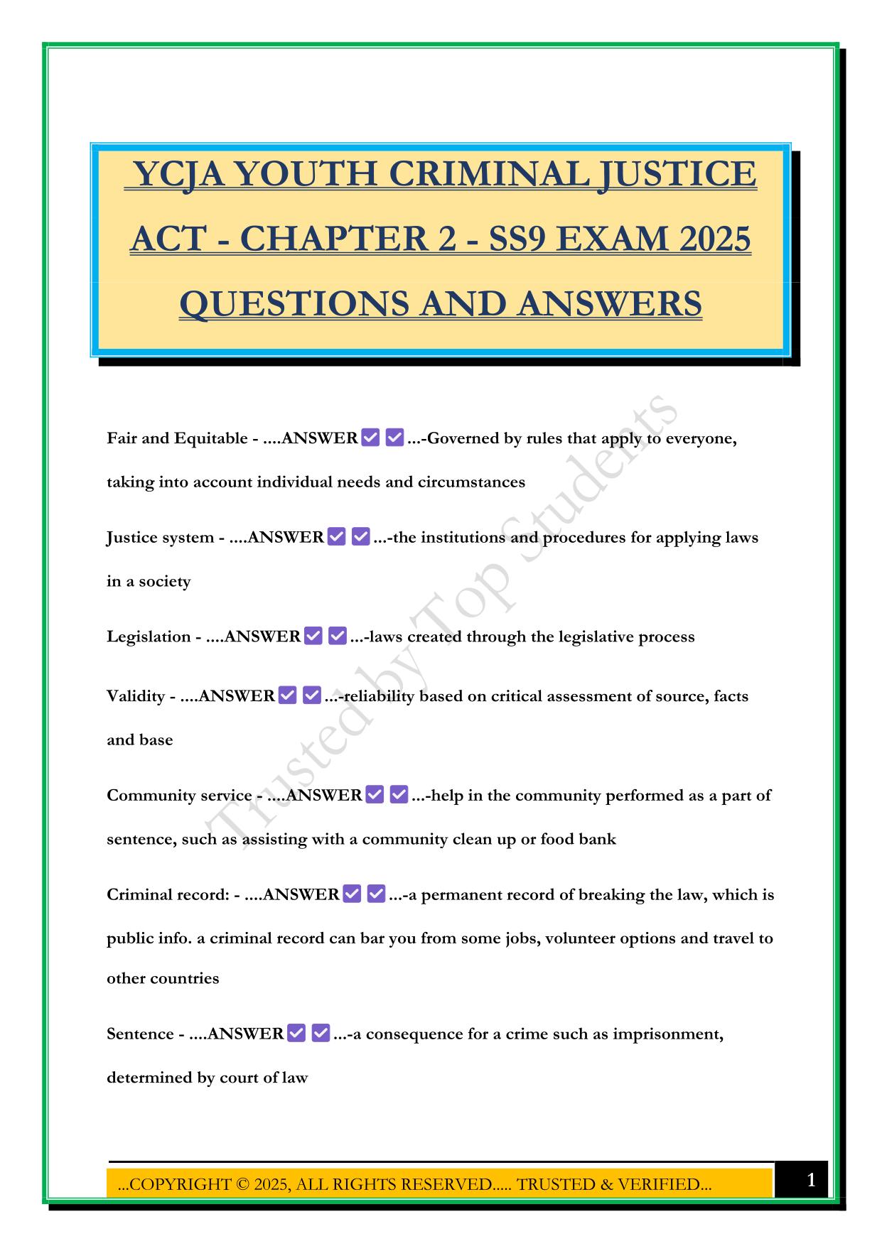 YCJA YOUTH CRIMINAL JUSTICE ACT - CHAPTER 2 - SS9 EXAM 2025 QUESTIONS AND ANSWERS