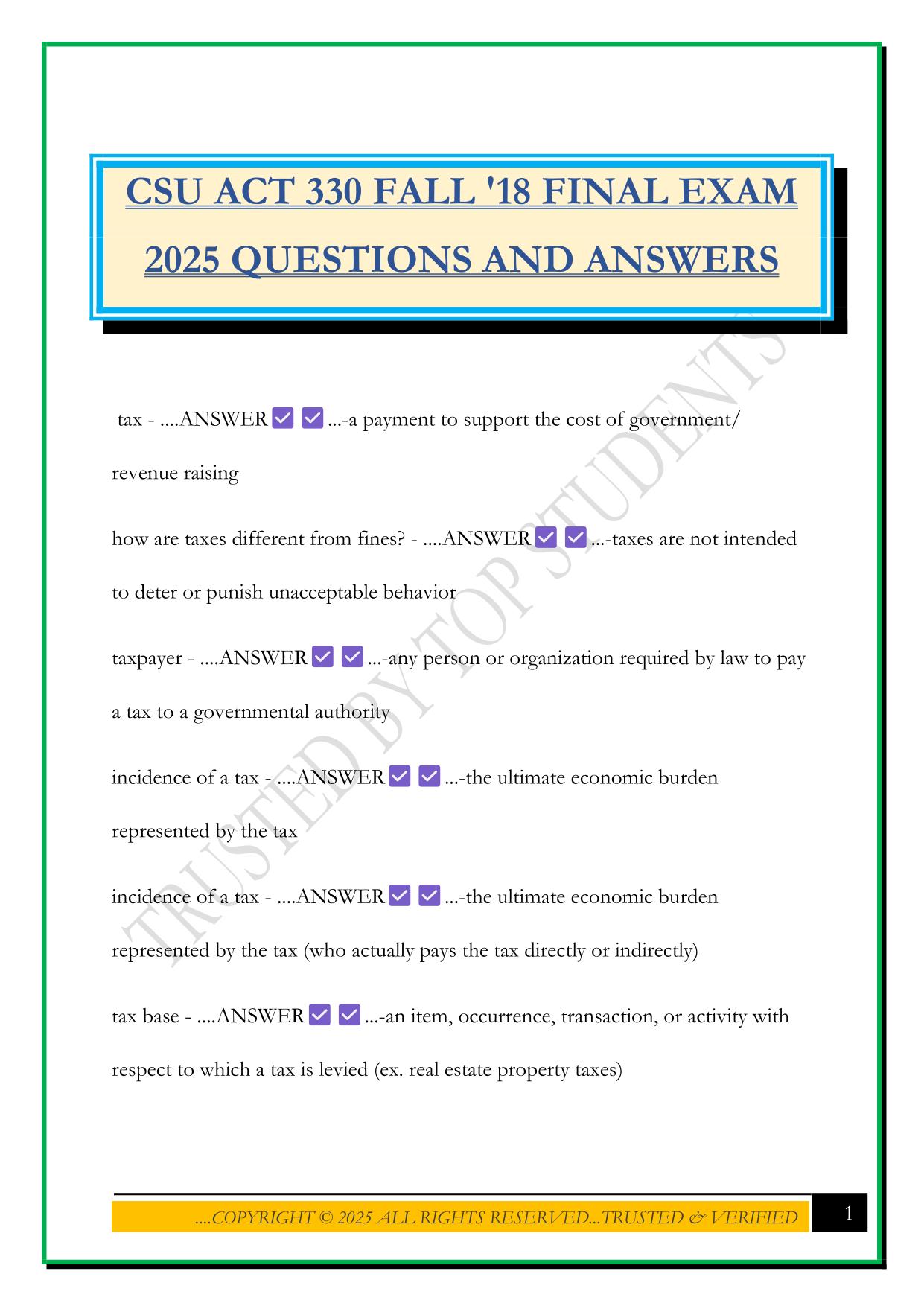 CSU ACT 330 FALL '18 FINAL EXAM 2025 QUESTIONS AND ANSWERS