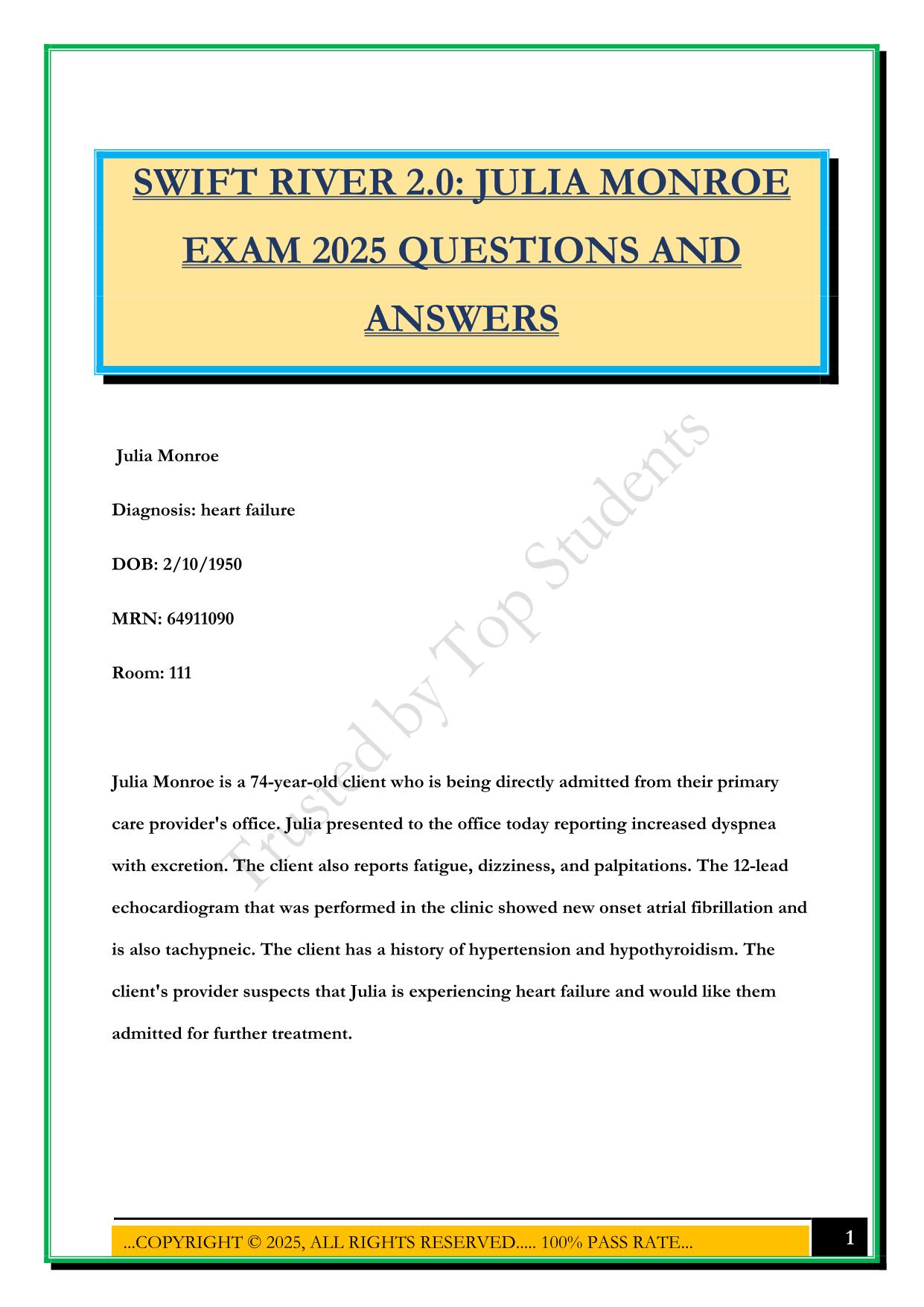 SWIFT RIVER 2.0: JULIA MONROE EXAM 2025 QUESTIONS AND ANSWERS