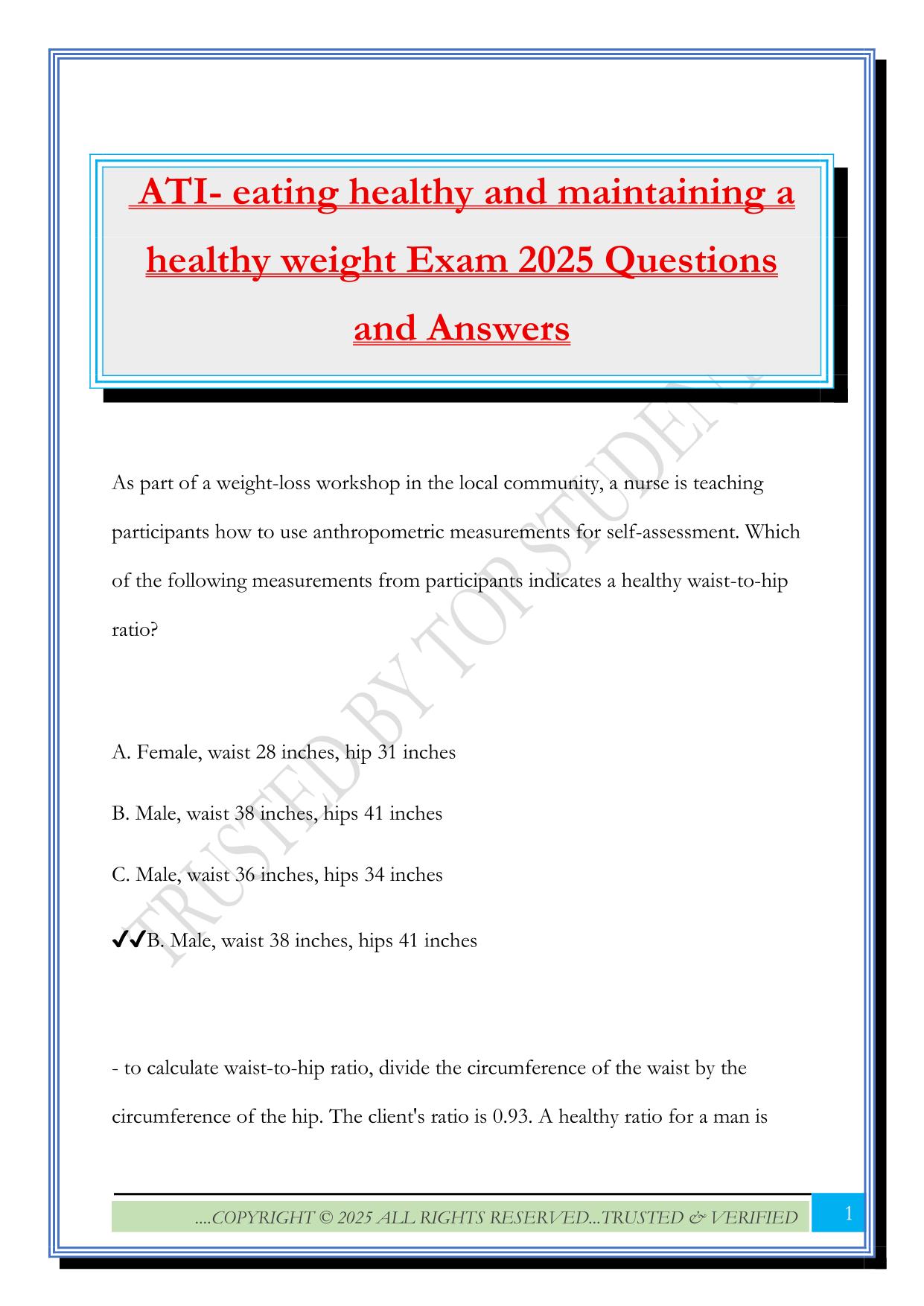 ATI- eating healthy and maintaining a healthy weight Exam 2025 Questions and Answers
