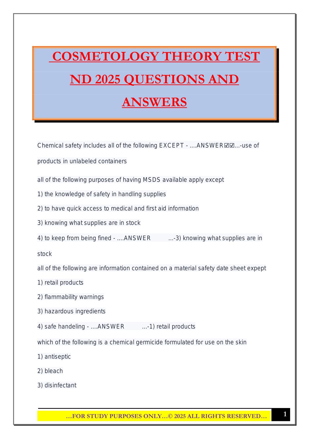 COSMETOLOGY THEORY TEST ND 2025 QUESTIONS AND ANSWERS