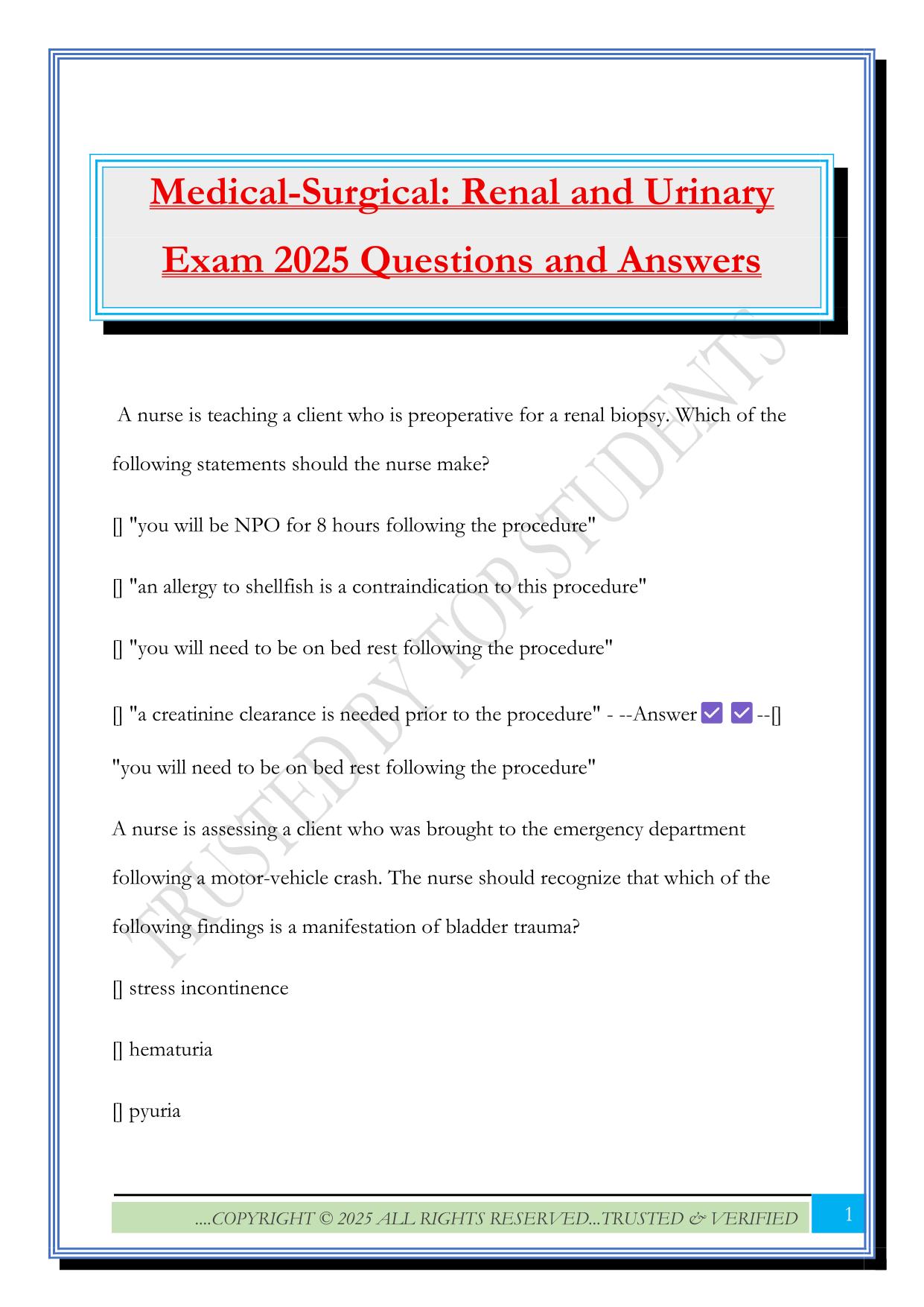 Medical-Surgical: Renal and Urinary Exam 2025 Questions and Answers