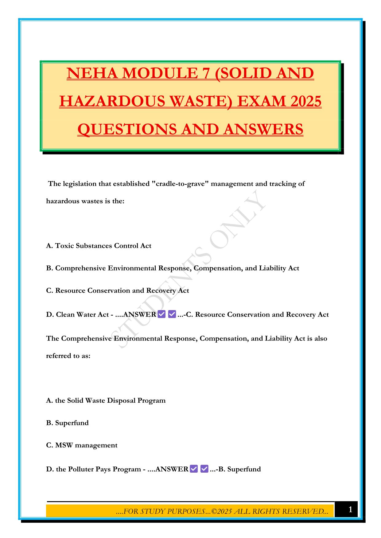 NEHA MODULE 7 (SOLID AND HAZARDOUS WASTE) EXAM 2025 QUESTIONS AND ANSWERS