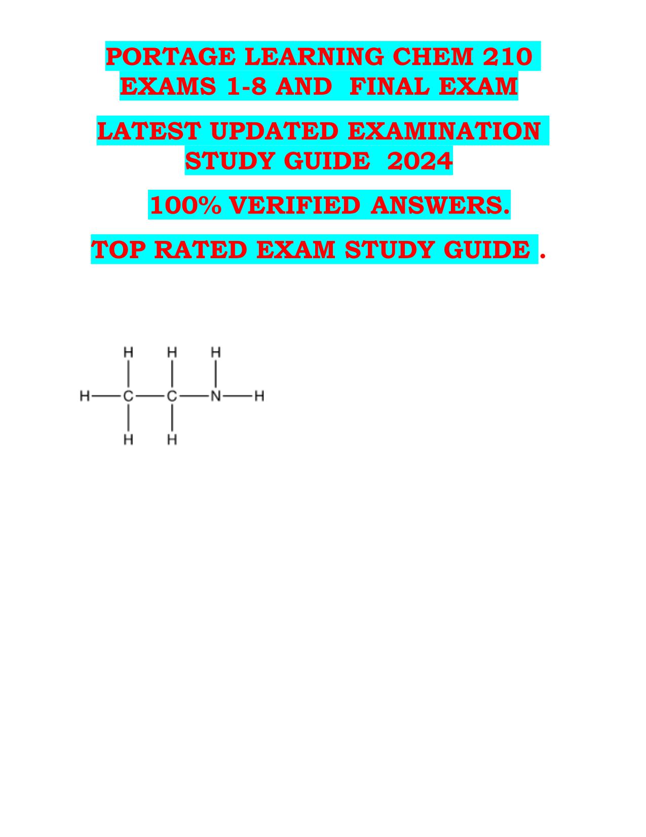 PORTAGE LEARNING CHEM 210 EXAMS 1-8 AND FINAL EXAM LATEST UPDATED EXAMINATION STUDY GUIDE 2024 100% VERIFIED ANSWERS. TOP RATED EXAM STUDY GUIDE