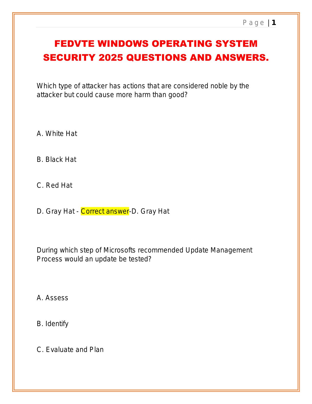 FEDVTE WINDOWS OPERATING SYSTEM SECURITY 2025 QUESTIONS AND ANSWERS.