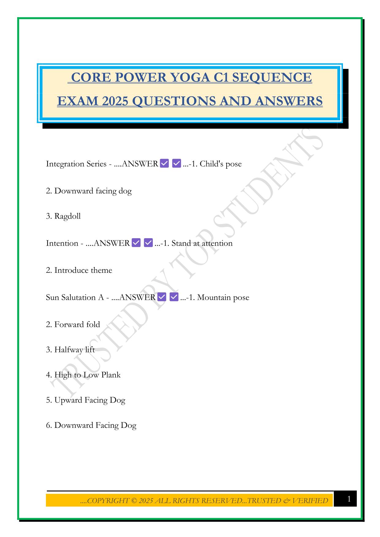 CORE POWER YOGA C1 SEQUENCE EXAM 2025 QUESTIONS AND ANSWERS