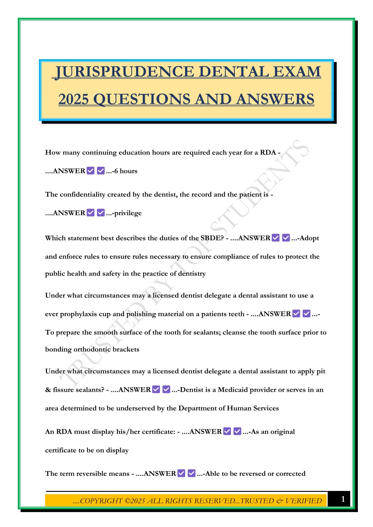 JURISPRUDENCE DENTAL EXAM 2025 QUESTIONS AND ANSWERS
