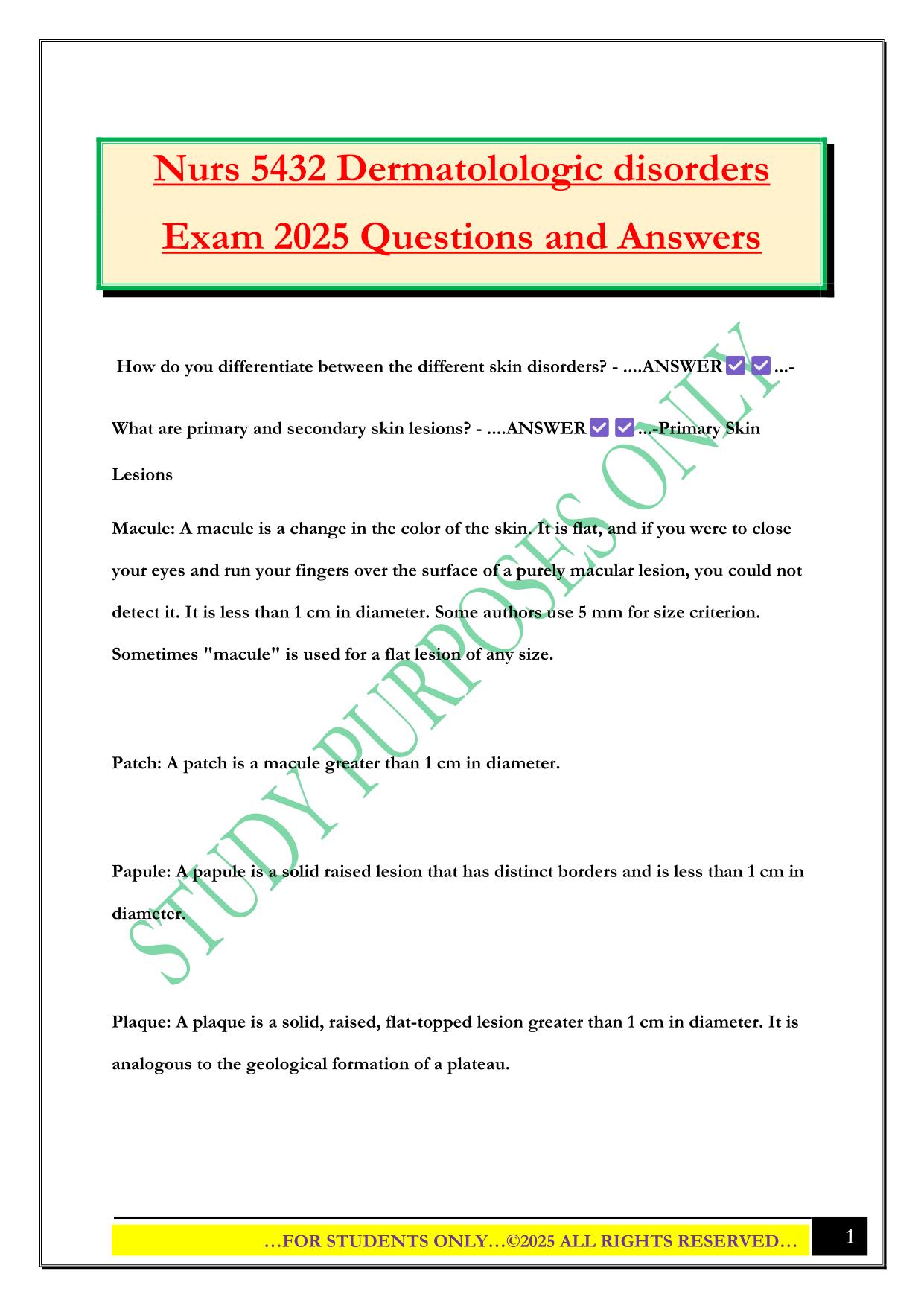 Nurs 5432 Dermatolologic disorders Exam 2025 Questions and Answers