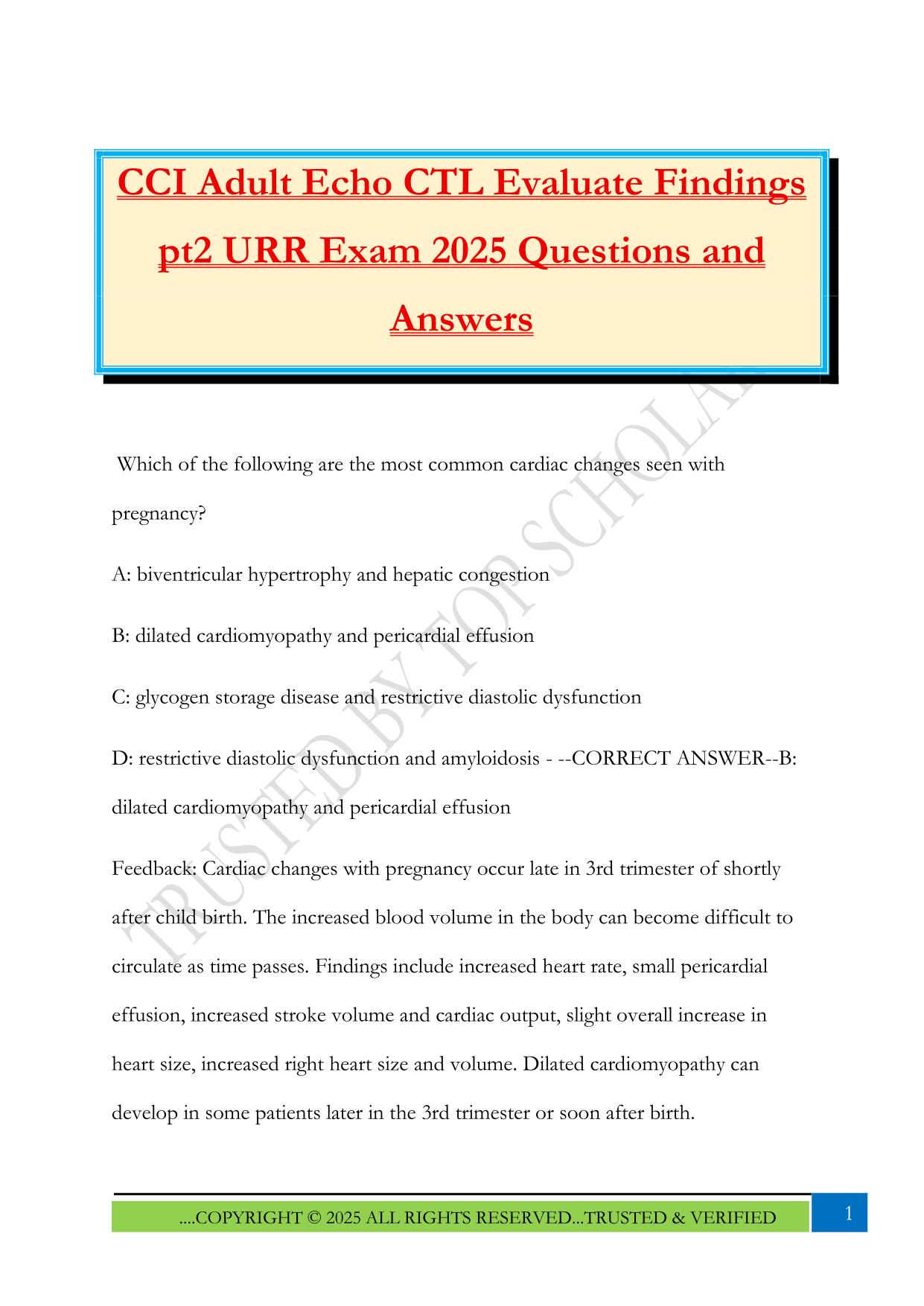 CCI Adult Echo CTL Evaluate Findings pt2 URR Exam 2025 Questions and Answers