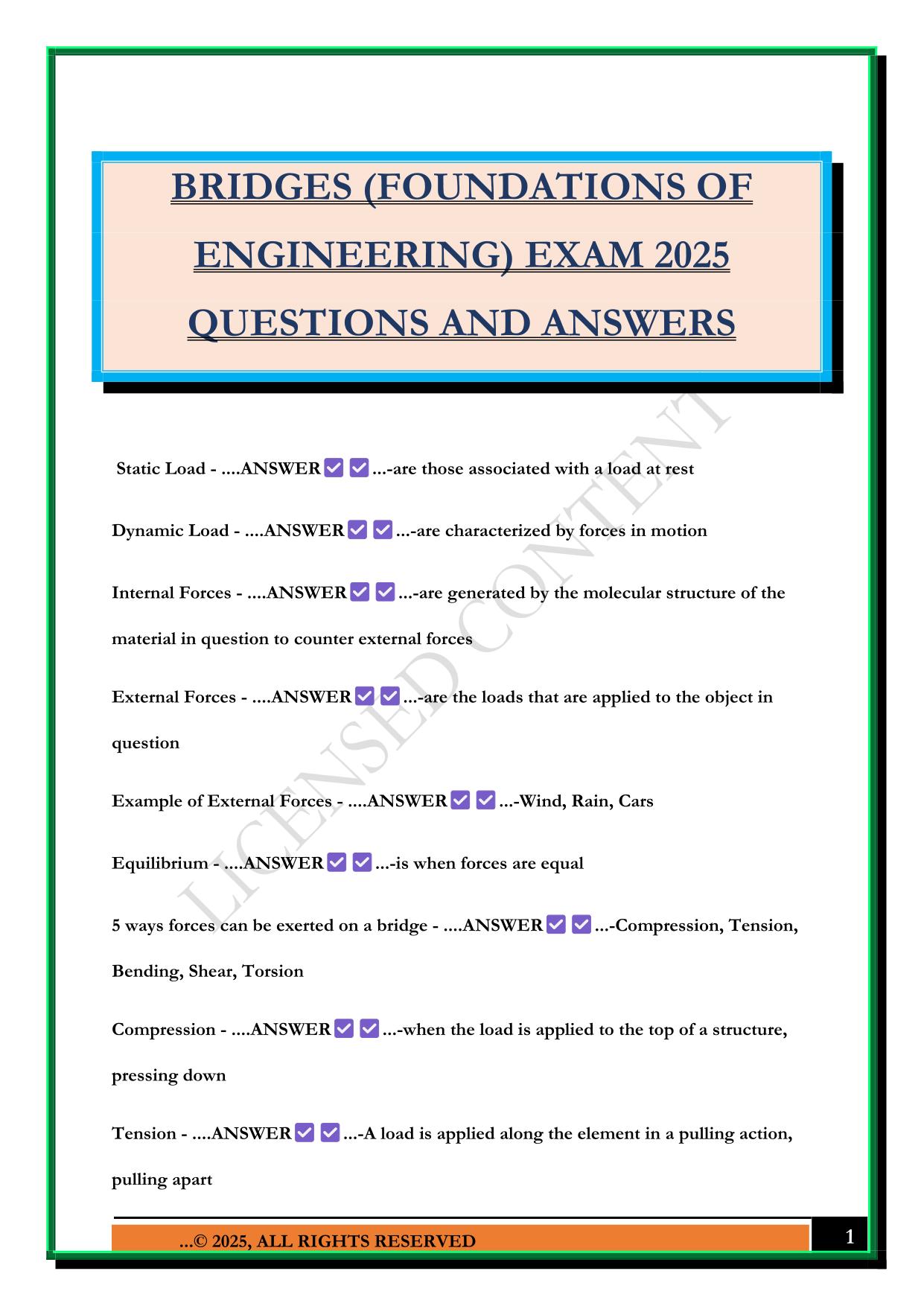 BRIDGES (FOUNDATIONS OF ENGINEERING) EXAM 2025 QUESTIONS AND ANSWERS
