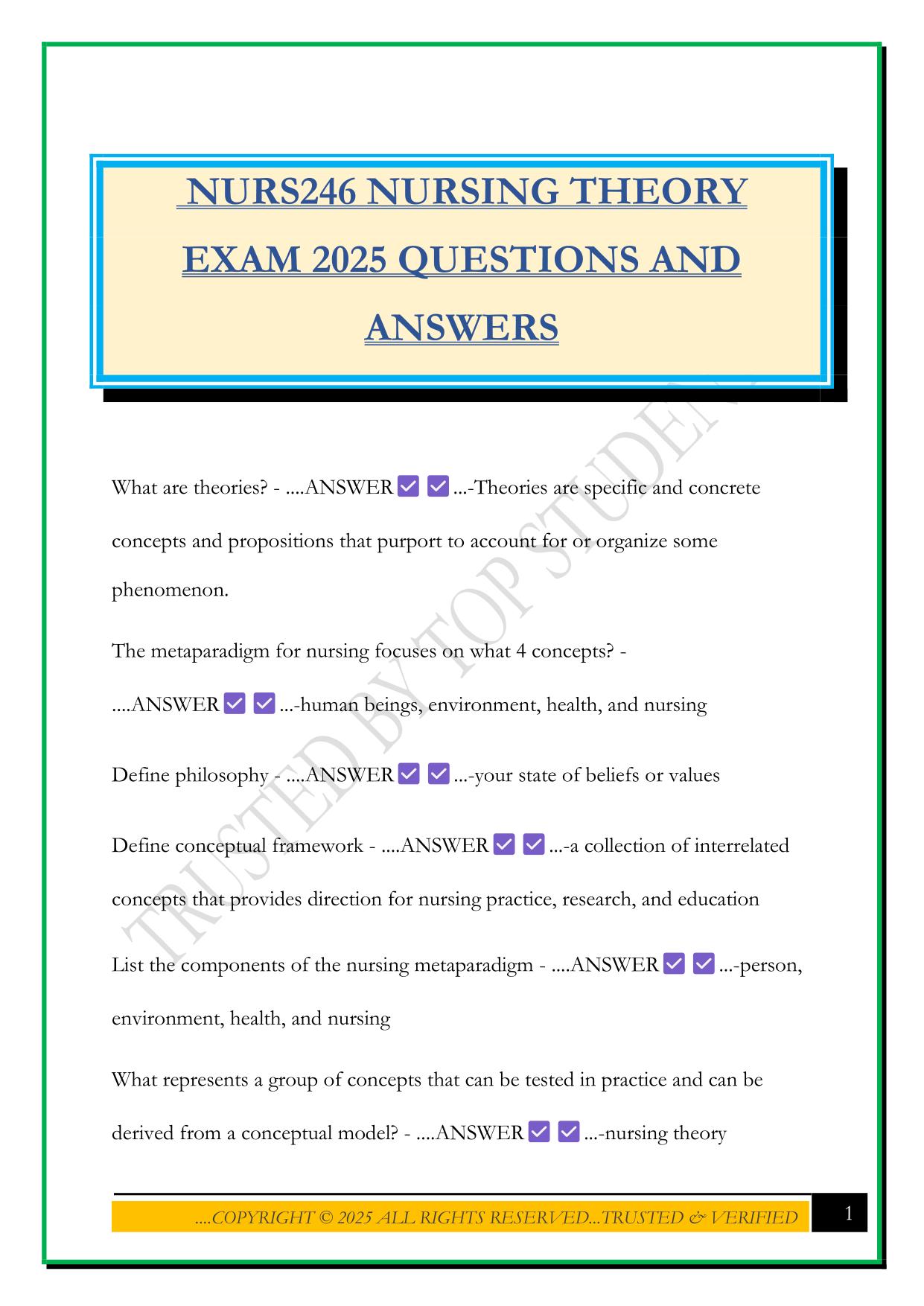 NURS246 NURSING THEORY EXAM 2025 QUESTIONS AND ANSWERS