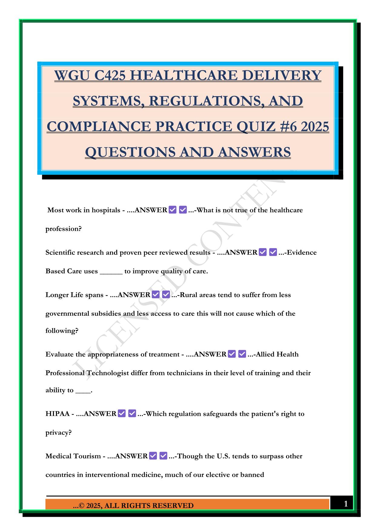 WGU C425 HEALTHCARE DELIVERY SYSTEMS, REGULATIONS, AND COMPLIANCE PRACTICE QUIZ #6 2025 QUESTIONS AND ANSWERS