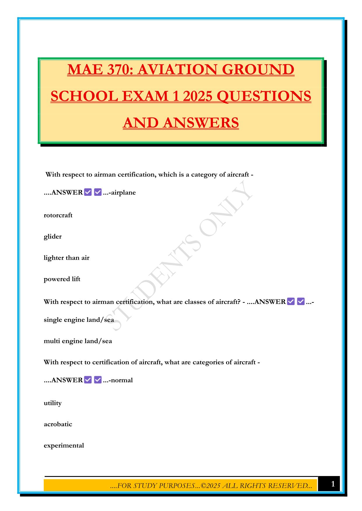 MAE 370: AVIATION GROUND SCHOOL EXAM 1 2025 QUESTIONS AND ANSWERS