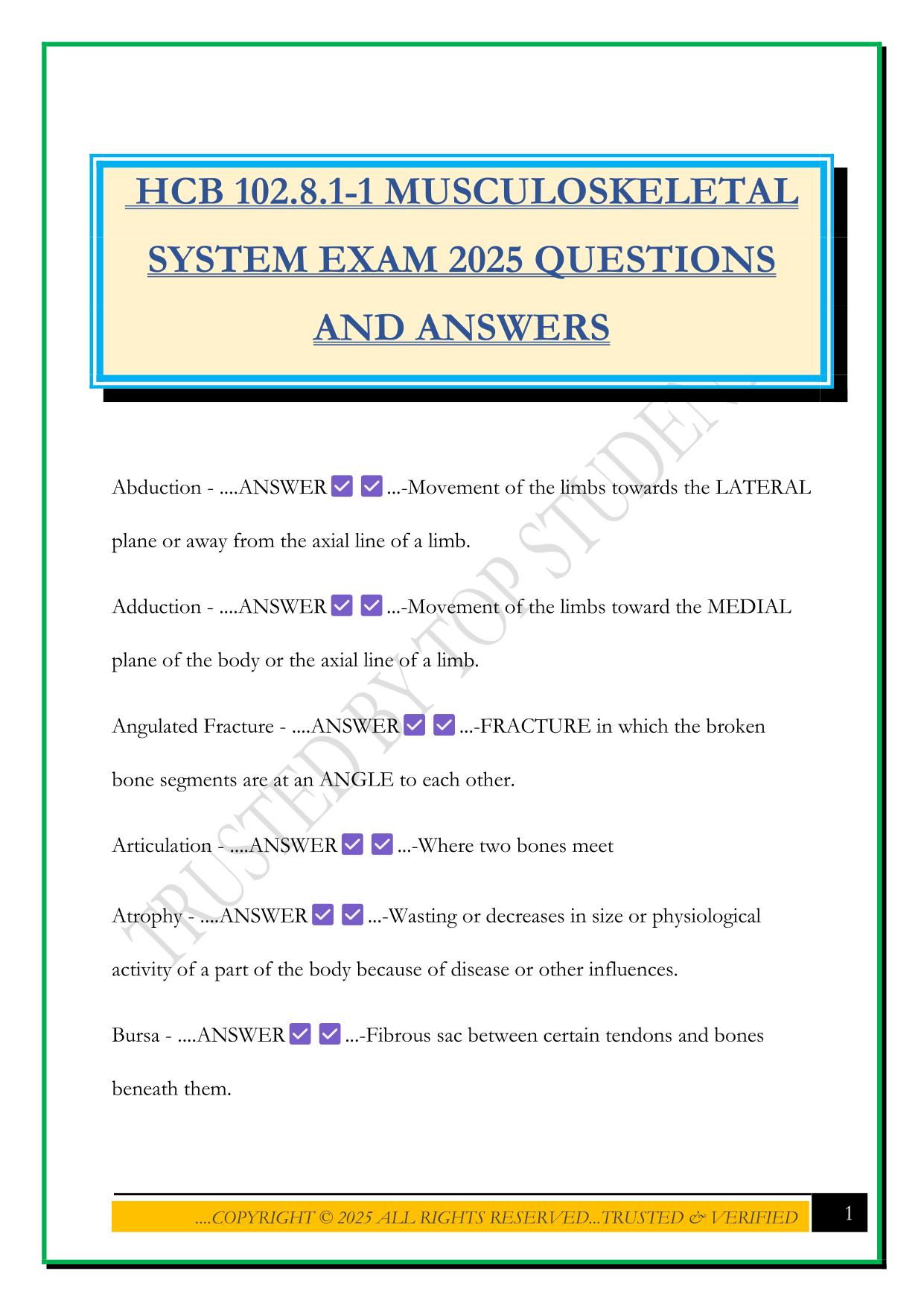 HCB 102.8.1-1 MUSCULOSKELETAL SYSTEM EXAM 2025 QUESTIONS AND ANSWERS