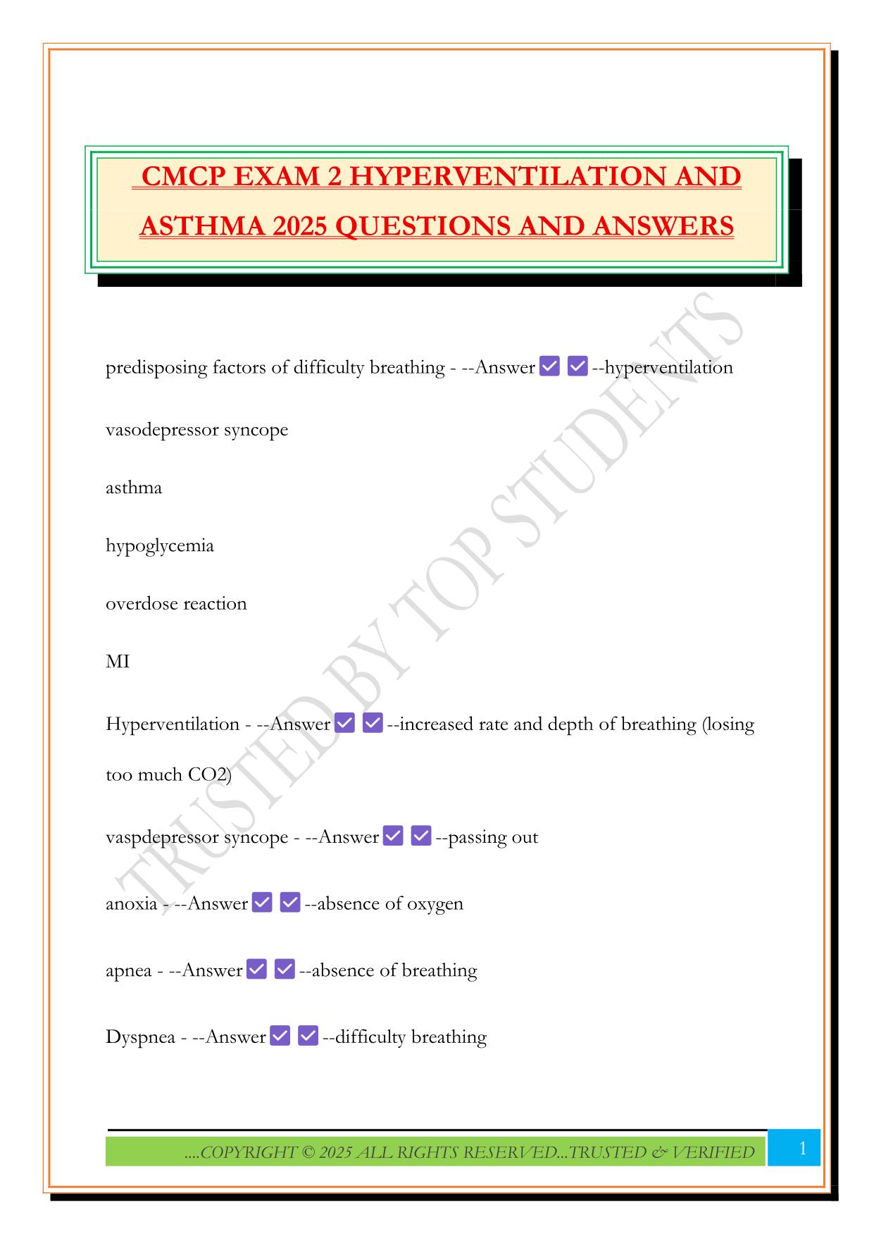 CMCP EXAM 2 HYPERVENTILATION AND ASTHMA 2025 QUESTIONS AND ANSWERS