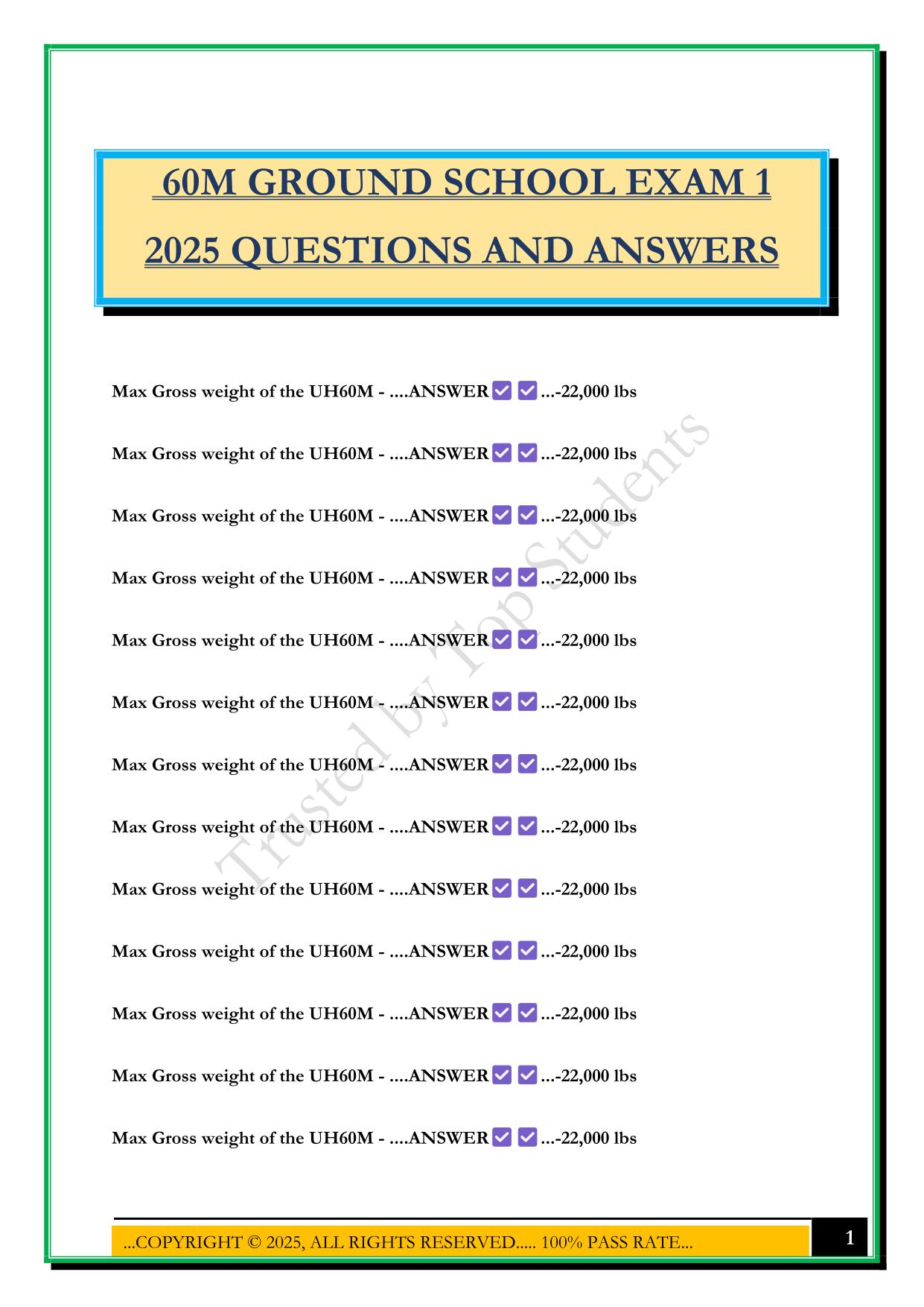 60M GROUND SCHOOL EXAM 1 2025 QUESTIONS AND ANSWERS