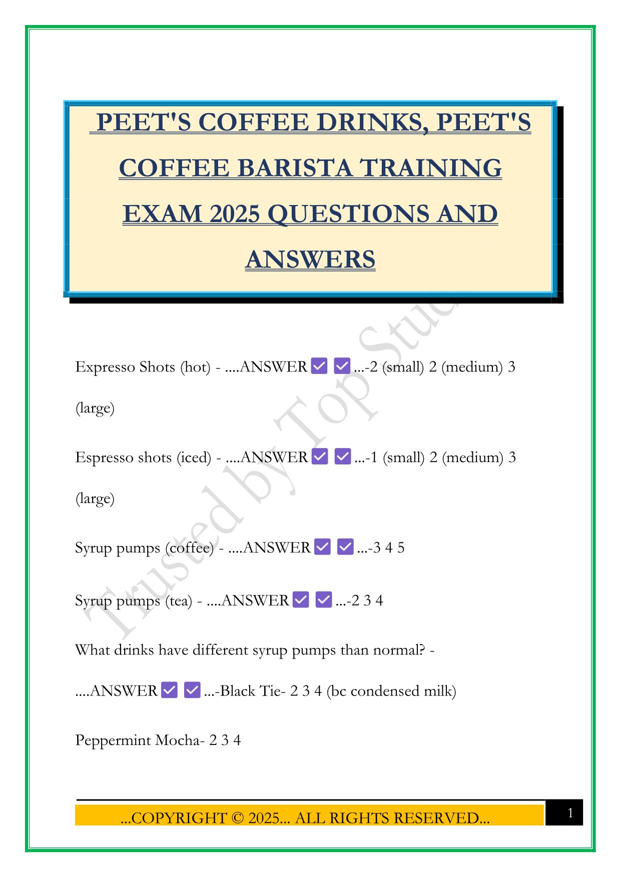 PEET'S COFFEE DRINKS, PEET'S COFFEE BARISTA TRAINING EXAM 2025 QUESTIONS AND ANSWERS