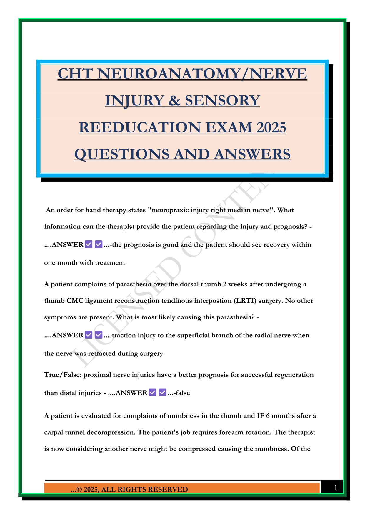 CHT NEUROANATOMY/NERVE INJURY & SENSORY REEDUCATION EXAM 2025 QUESTIONS AND ANSWERS