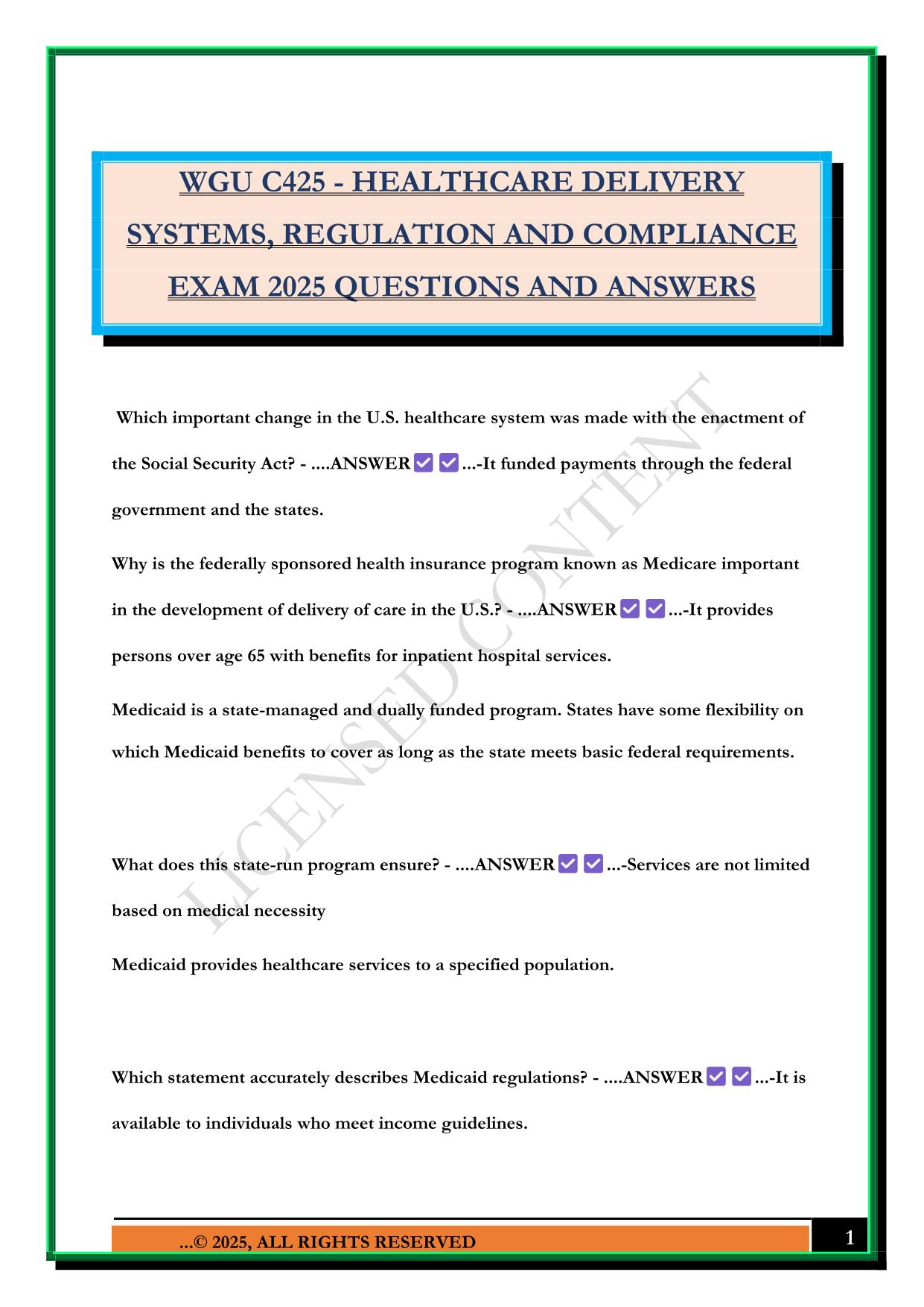 WGU C425 - HEALTHCARE DELIVERY SYSTEMS, REGULATION AND COMPLIANCE EXAM 2025 QUESTIONS AND ANSWERS