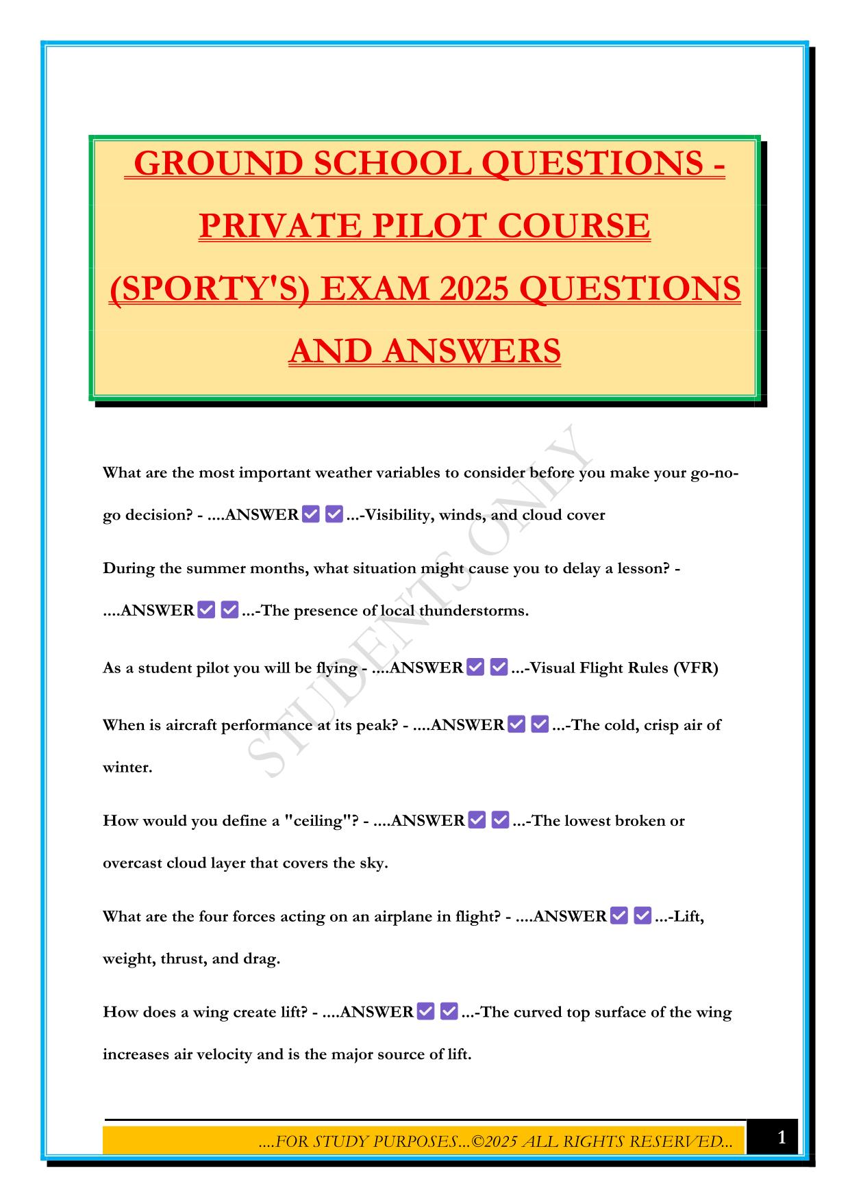 GROUND SCHOOL QUESTIONS - PRIVATE PILOT COURSE (SPORTY'S) EXAM 2025 QUESTIONS AND ANSWERS