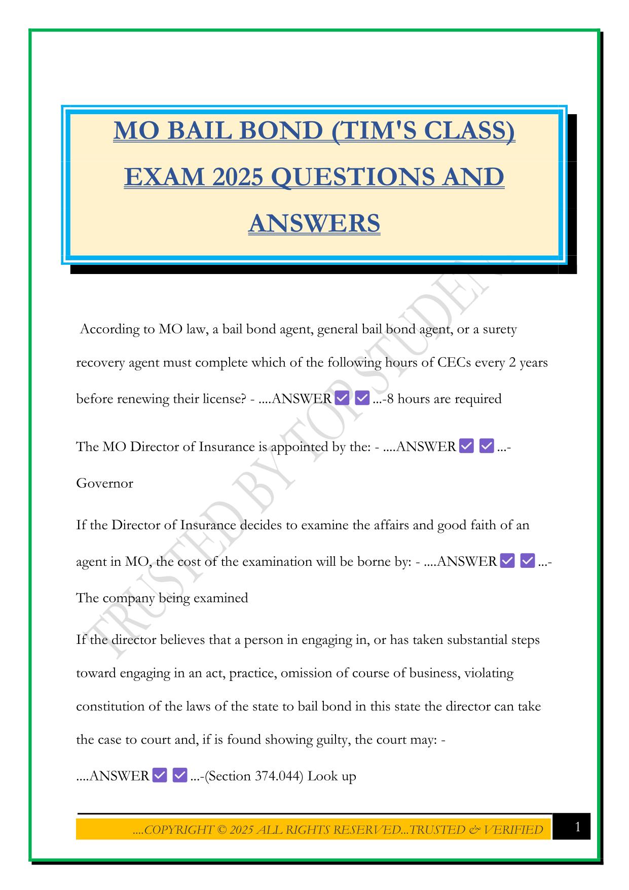 MO BAIL BOND (TIM'S CLASS) EXAM 2025 QUESTIONS AND ANSWERS