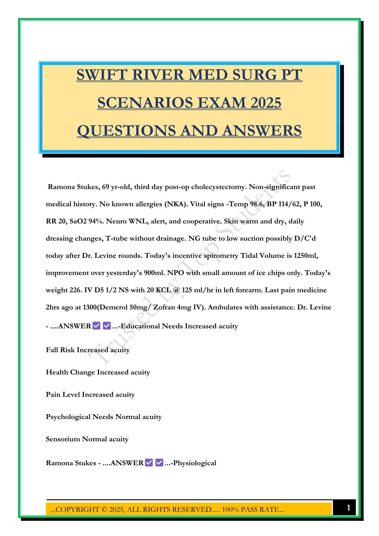 SWIFT RIVER MED SURG PT SCENARIOS EXAM 2025 QUESTIONS AND ANSWERS