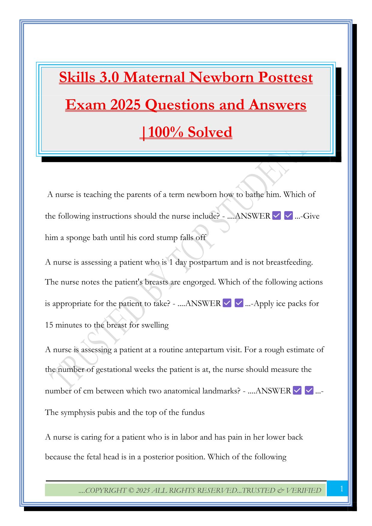 Skills 3.0 Maternal Newborn Posttest Exam 2025 Questions and Answers |100% Solved