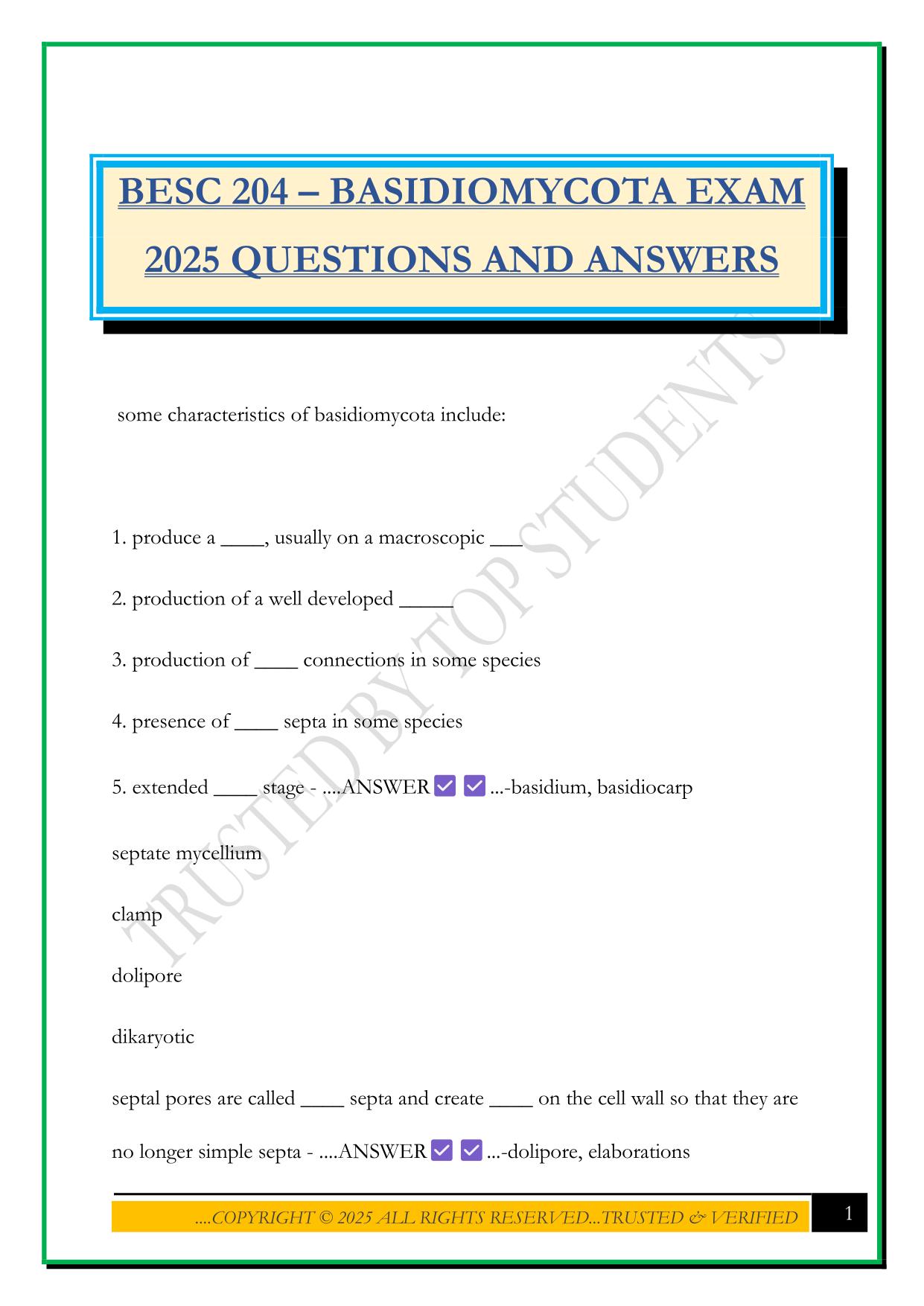 BESC 204 – BASIDIOMYCOTA EXAM 2025 QUESTIONS AND ANSWERS