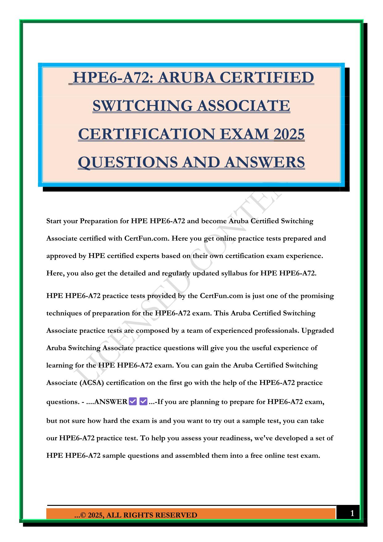 HPE6-A72: ARUBA CERTIFIED SWITCHING ASSOCIATE CERTIFICATION EXAM 2025 QUESTIONS AND ANSWERS