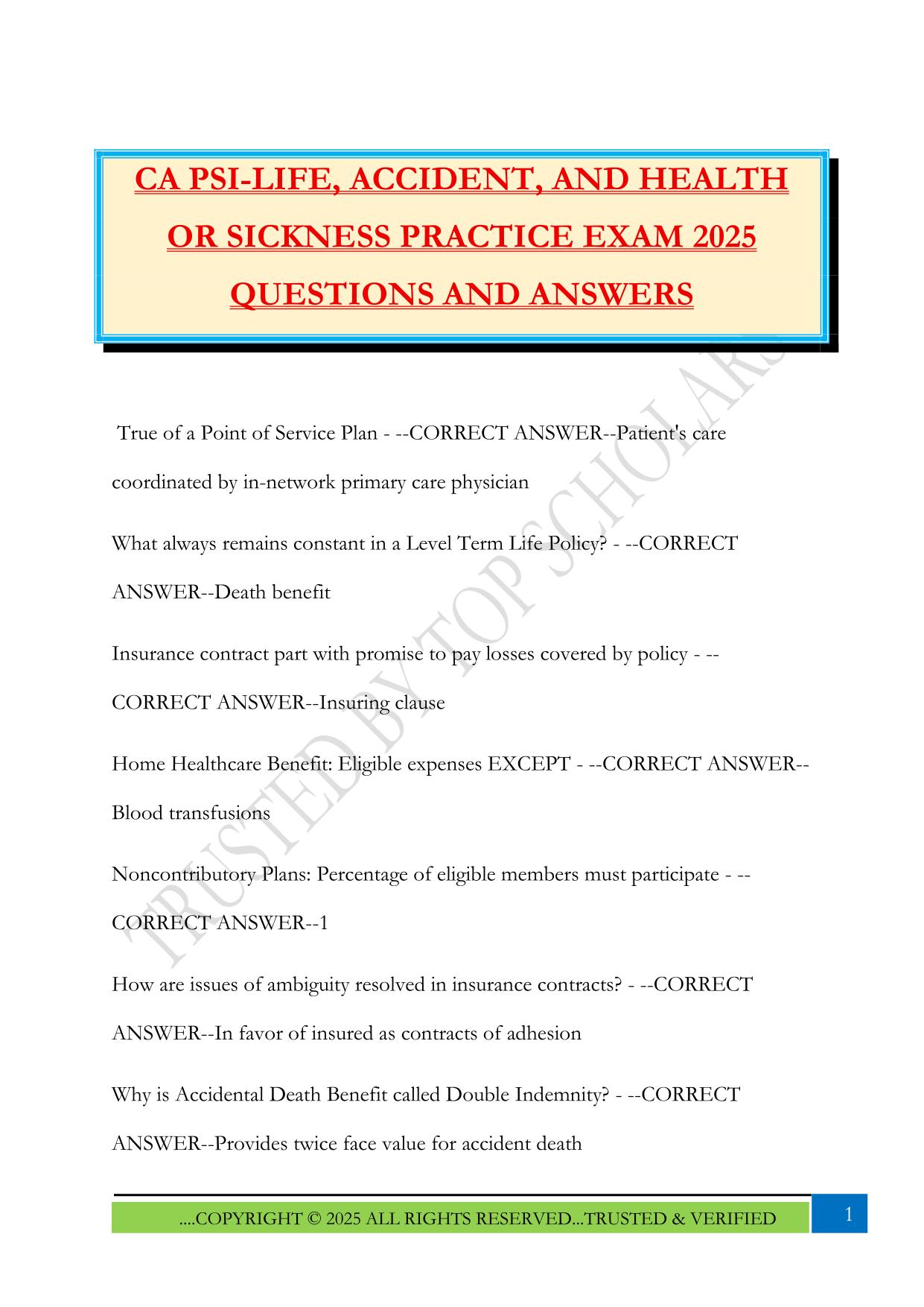 CA PSI-LIFE, ACCIDENT, AND HEALTH OR SICKNESS PRACTICE EXAM 2025 QUESTIONS AND ANSWERS