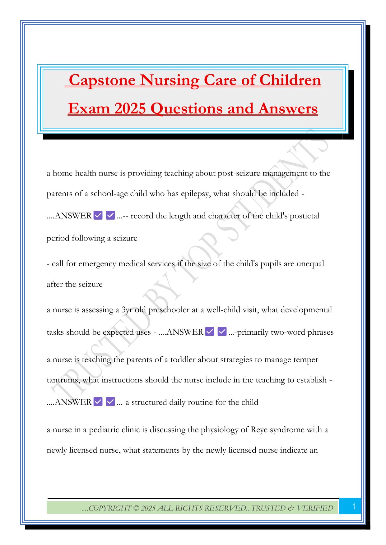 Capstone Nursing Care of Children Exam 2025 Questions and Answers