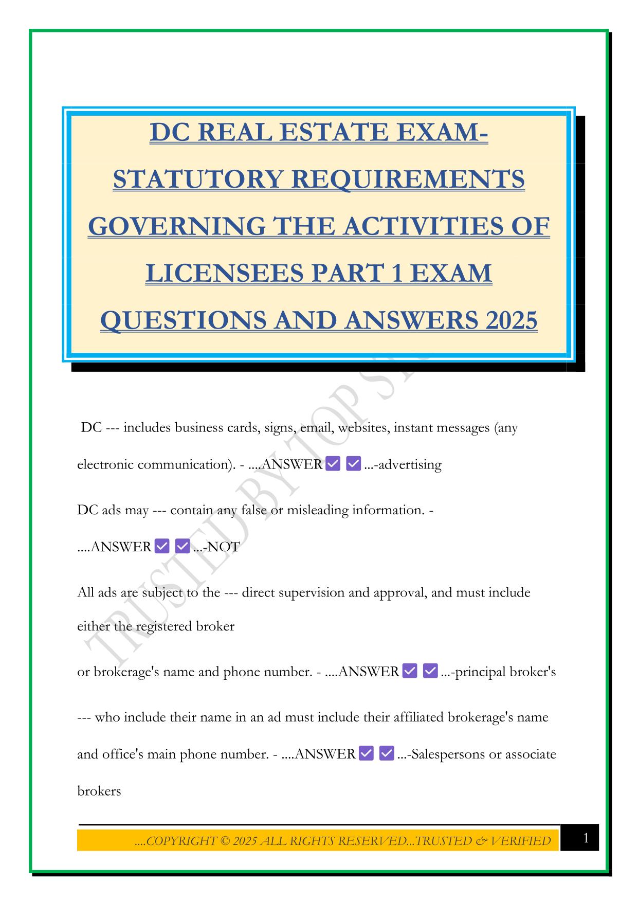 DC REAL ESTATE EXAM- STATUTORY REQUIREMENTS GOVERNING THE ACTIVITIES OF LICENSEES PART 1 EXAM QUESTIONS AND ANSWERS 2025