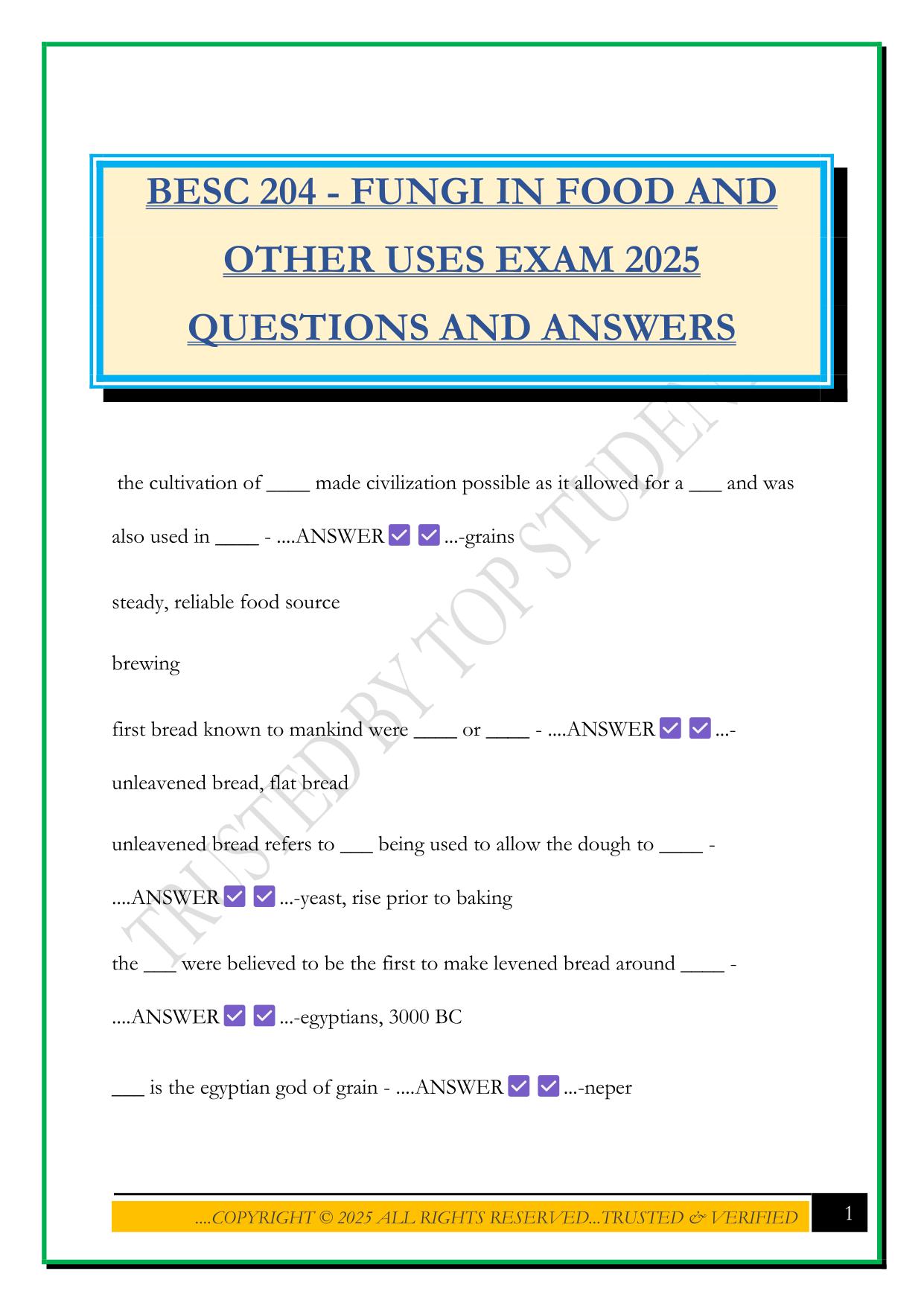 BESC 204 - FUNGI IN FOOD AND OTHER USES EXAM 2025 QUESTIONS AND ANSWERS