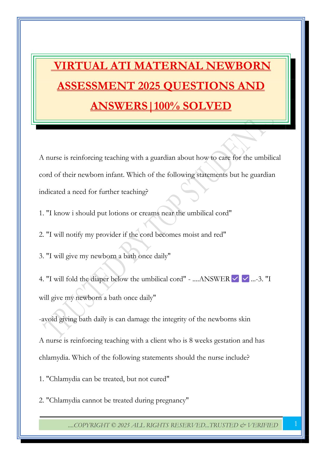 VIRTUAL ATI MATERNAL NEWBORN ASSESSMENT 2025 QUESTIONS AND ANSWERS|100% SOLVED