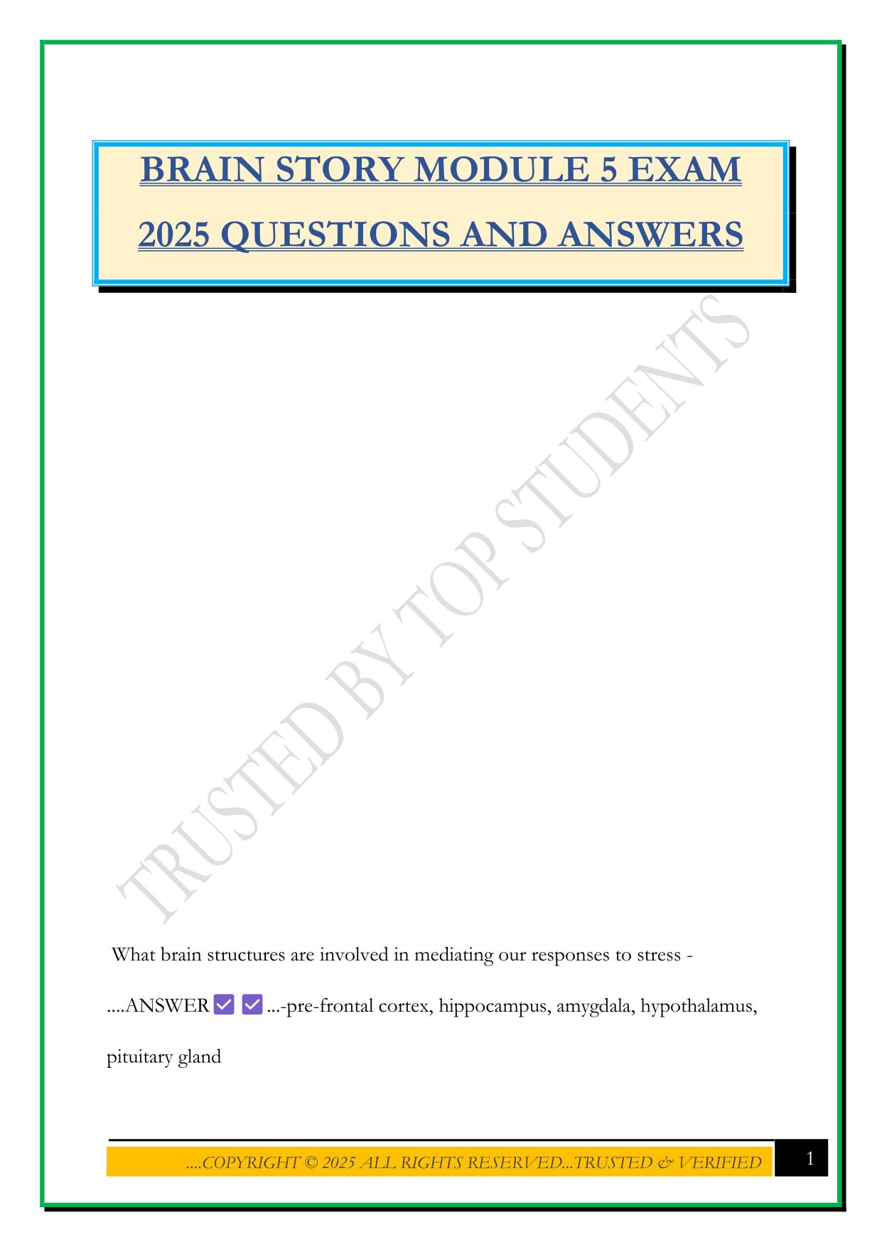 BRAIN STORY MODULE 5 EXAM 2025 QUESTIONS AND ANSWERS