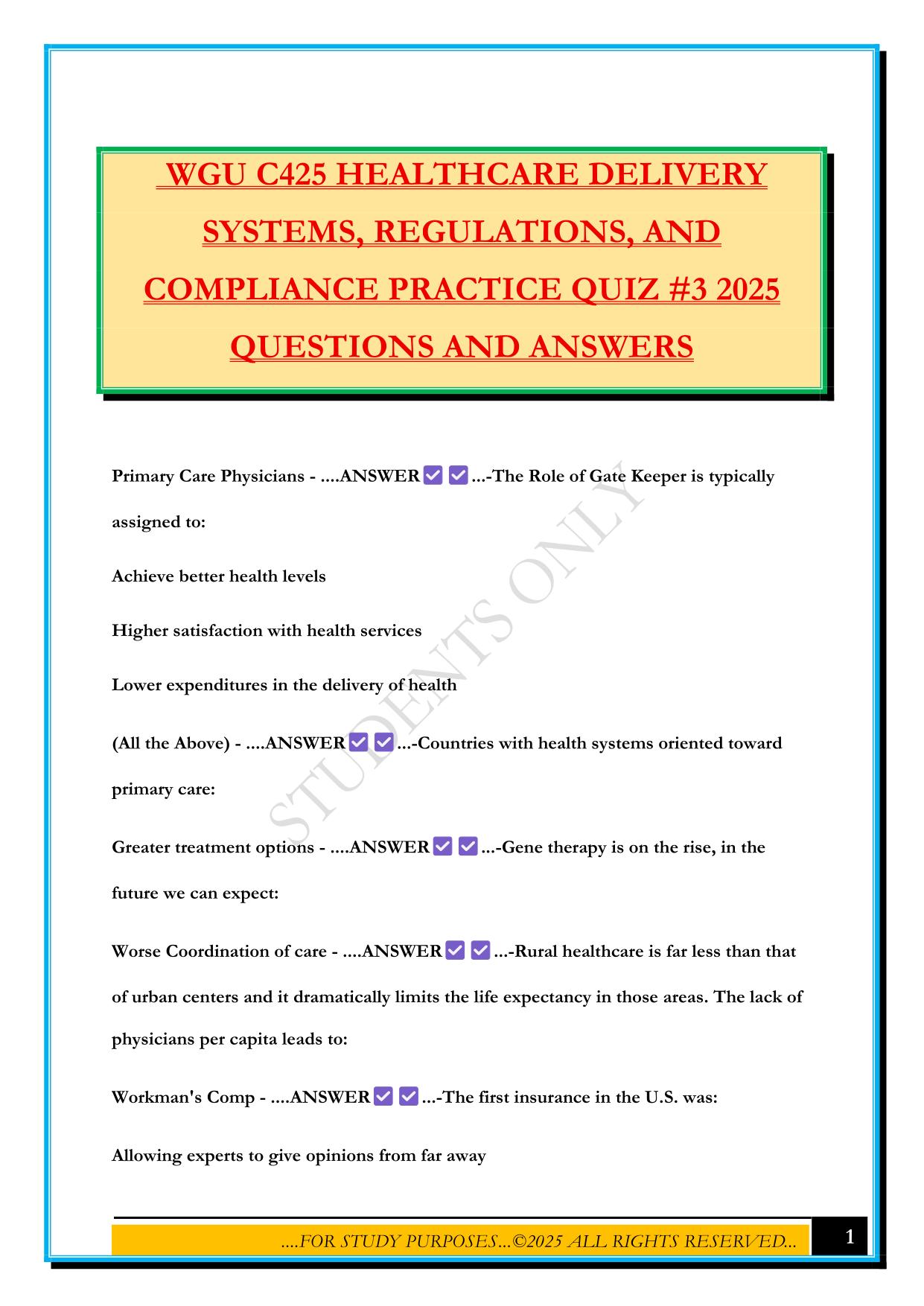 WGU C425 HEALTHCARE DELIVERY SYSTEMS, REGULATIONS, AND COMPLIANCE PRACTICE QUIZ #3 2025 QUESTIONS AND ANSWERS