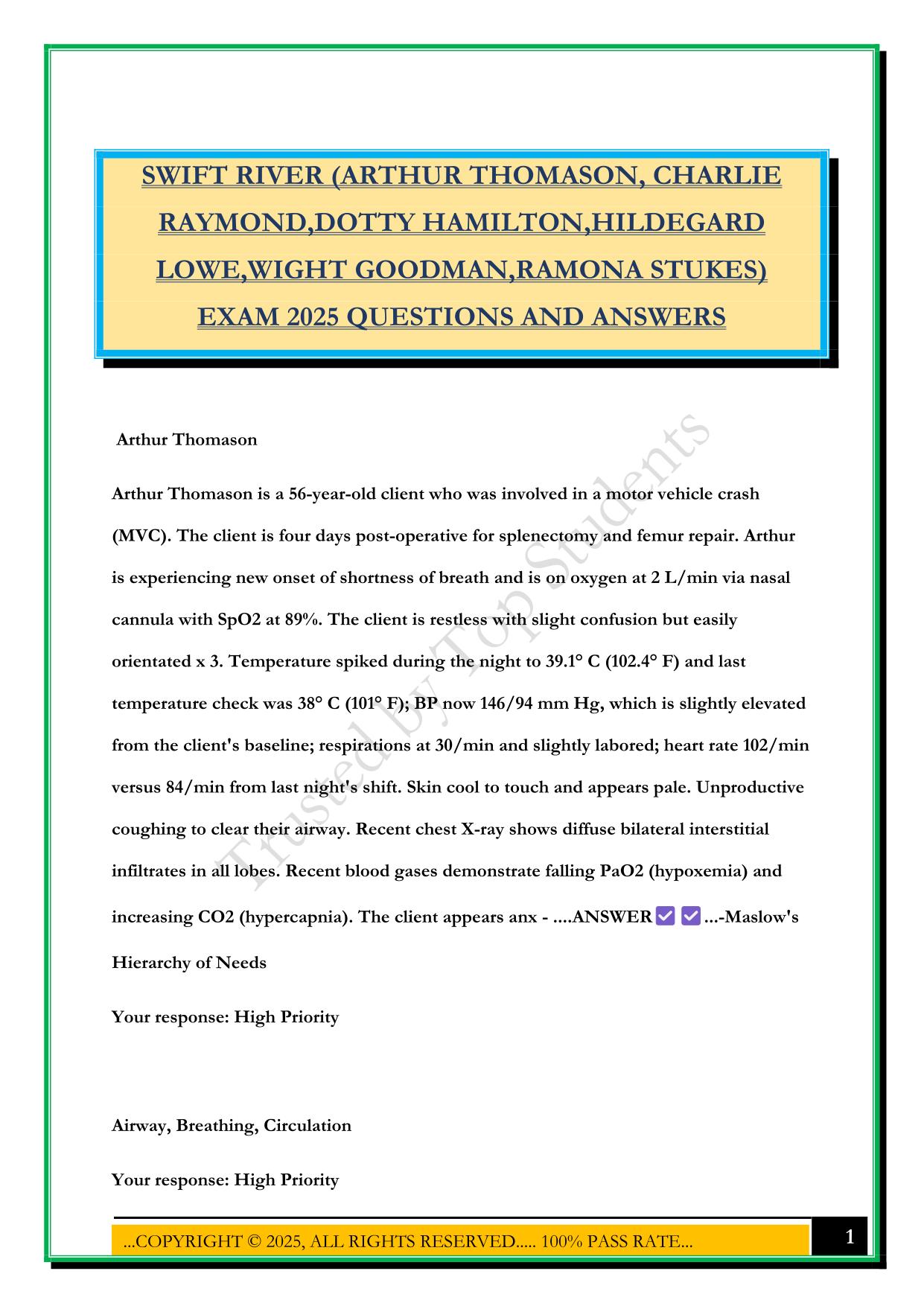 SWIFT RIVER (ARTHUR THOMASON, CHARLIE RAYMOND,DOTTY HAMILTON,HILDEGARD LOWE,WIGHT GOODMAN,RAMONA STUKES) EXAM 2025 QUESTIONS AND ANSWERS
