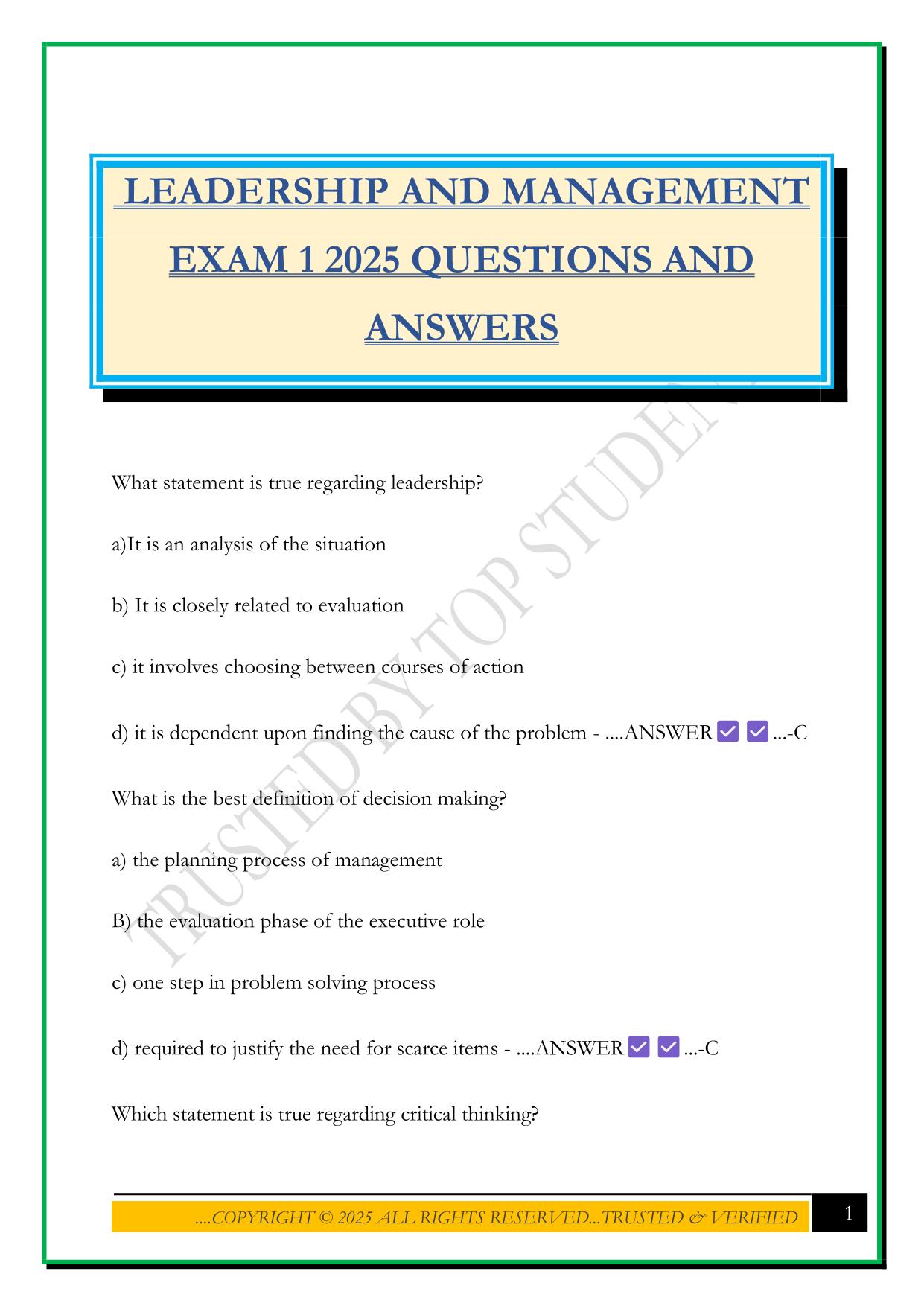 LEADERSHIP AND MANAGEMENT EXAM 1 2025 QUESTIONS AND ANSWERS
