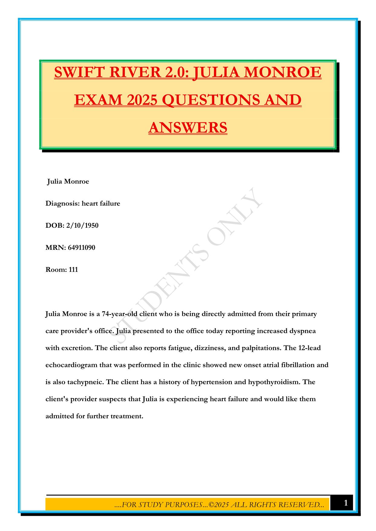 SWIFT RIVER 2.0: JULIA MONROE EXAM 2025 QUESTIONS AND ANSWERS