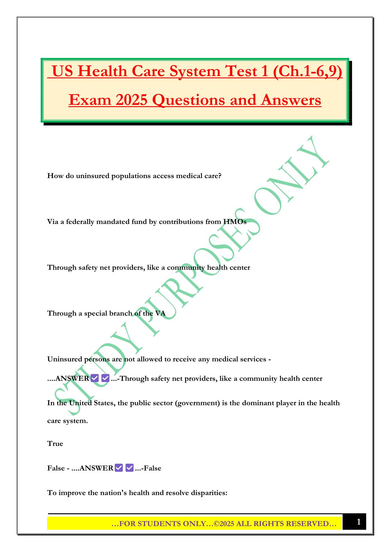 US Health Care System Test 1 (Ch.1-6,9) Exam 2025 Questions and Answers