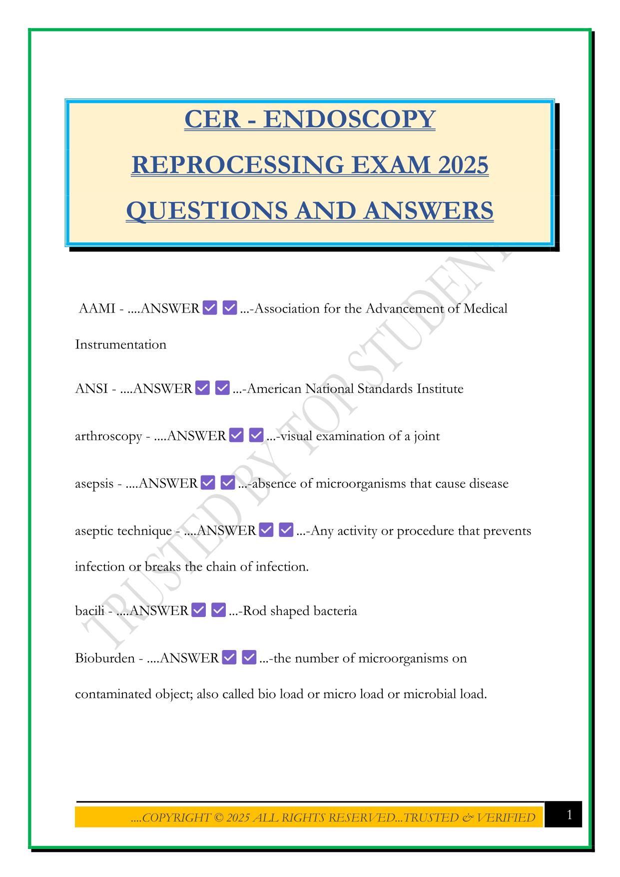 CER - ENDOSCOPY REPROCESSING EXAM 2025 QUESTIONS AND ANSWERS