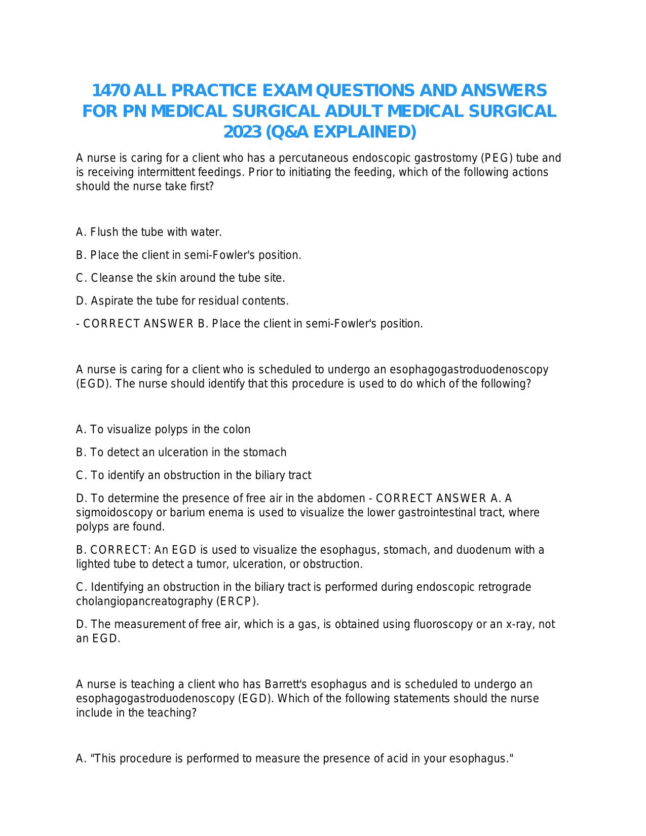 1470 ALL PRACTICE EXAM QUESTIONS AND ANSWERS FOR PN MEDICAL SURGICAL ADULT MEDICAL SURGICAL 2023 (Q&A EXPLAINED)